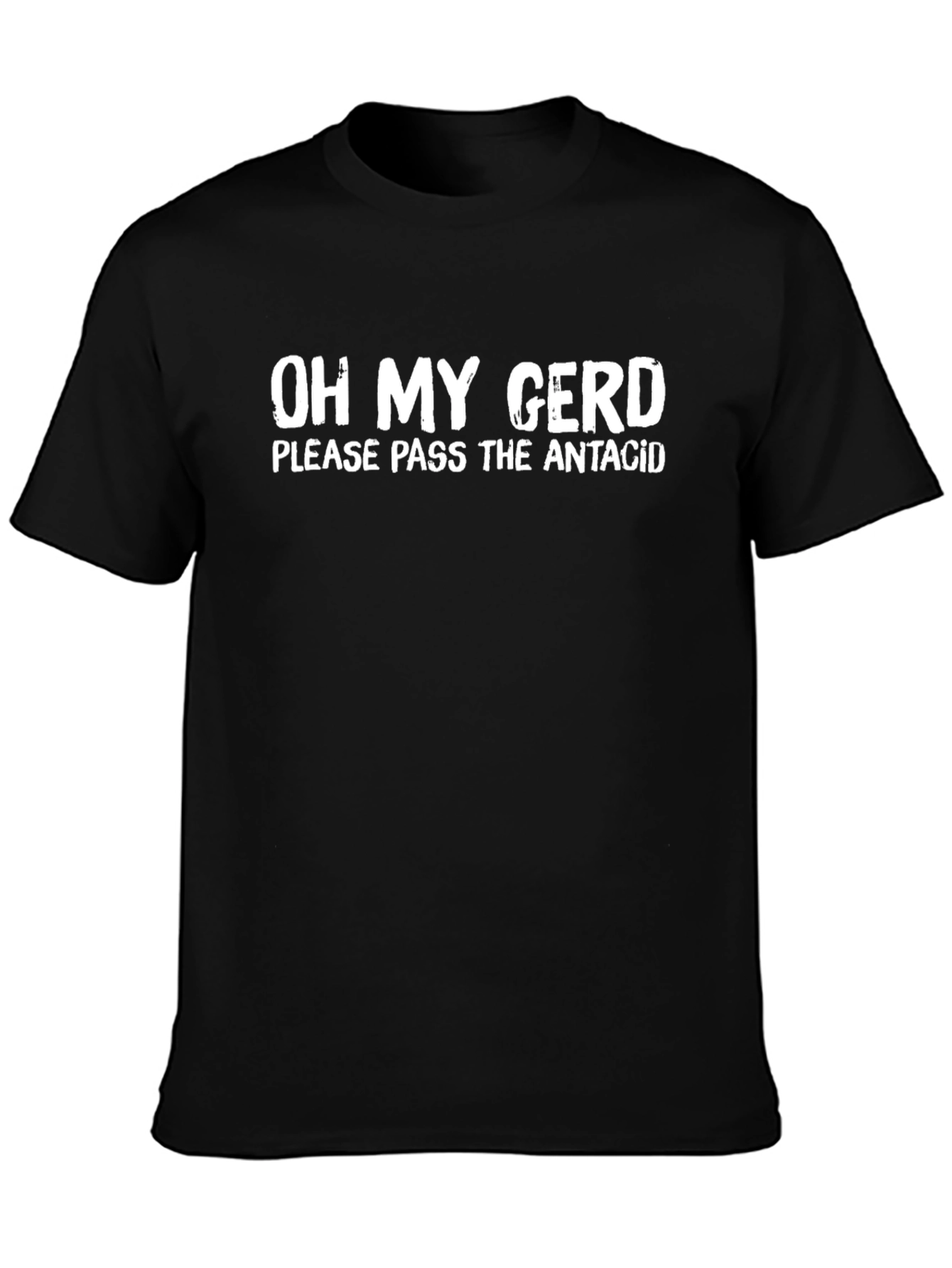 Oh My Gerd Antacid T-Shirt - Funny Graphic Tee