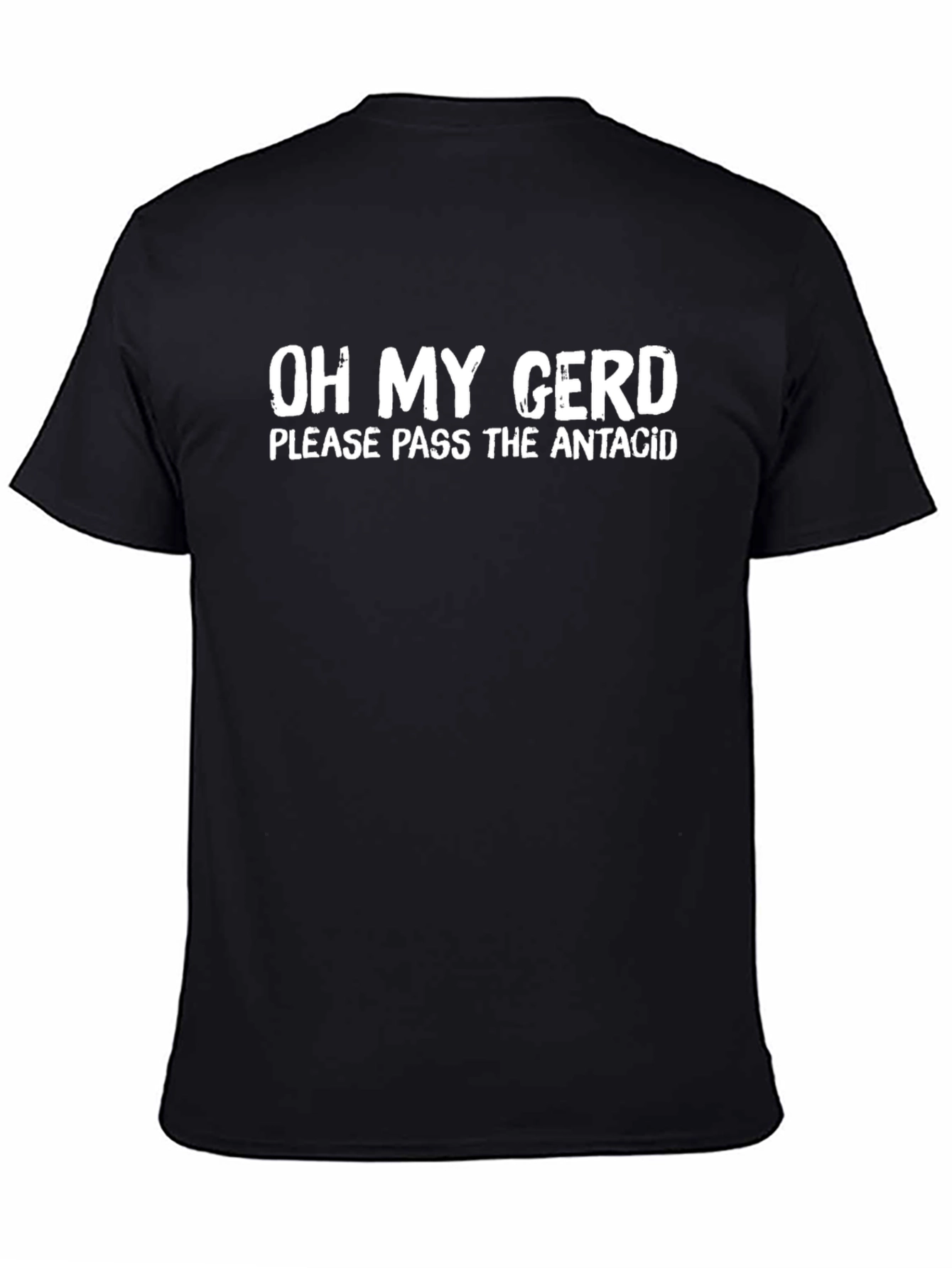 Oh My Gerd Antacid T-Shirt - Funny Graphic Tee