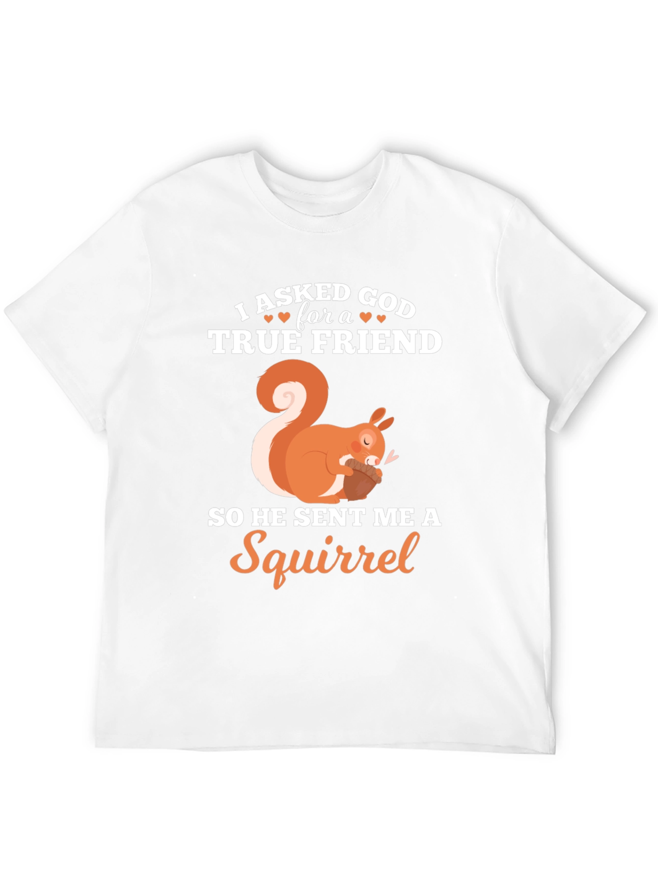 True Friend Squirrel Graphic T-Shirt
