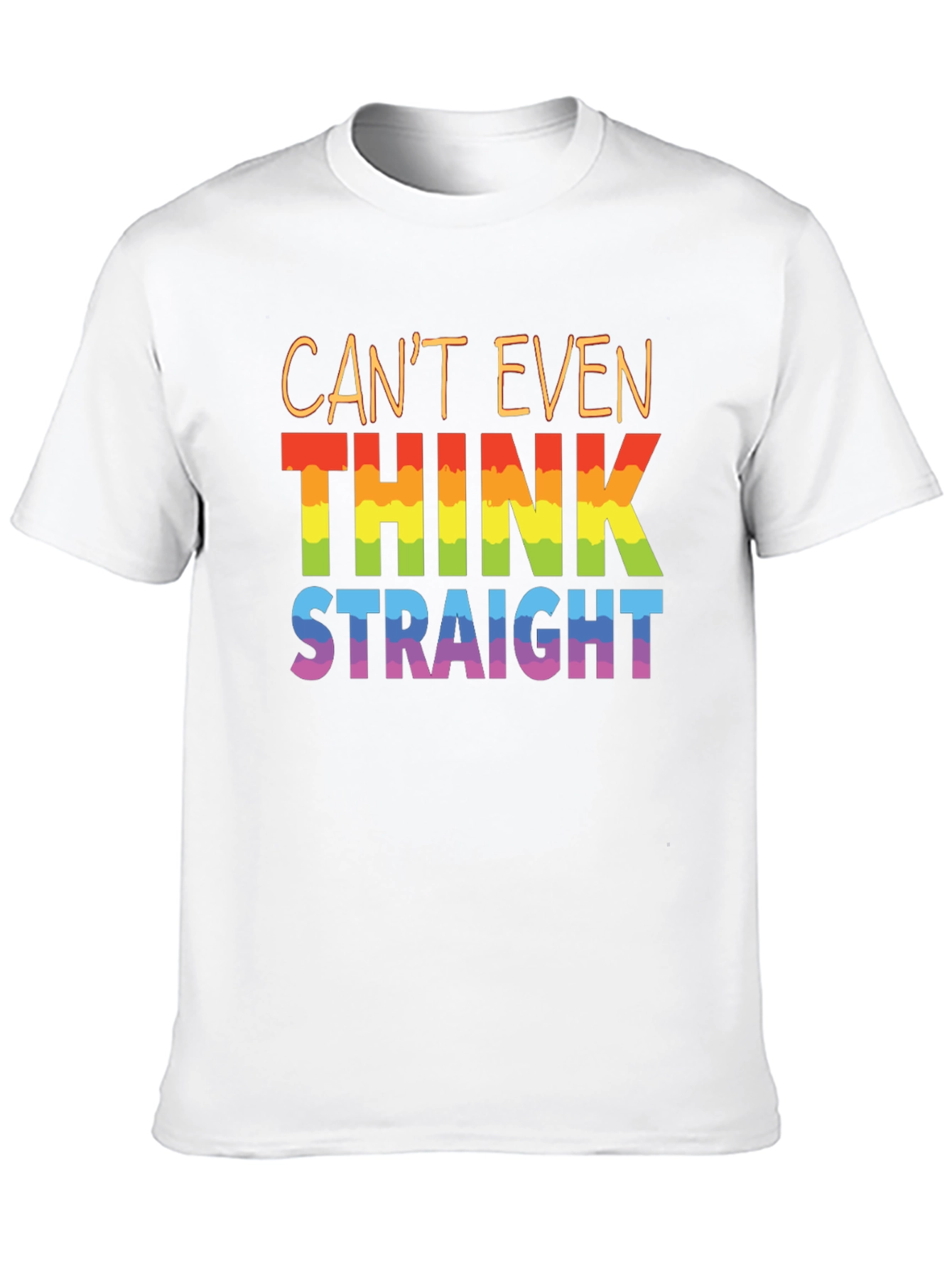 Cant Even Think Straight Pride T-Shirt
