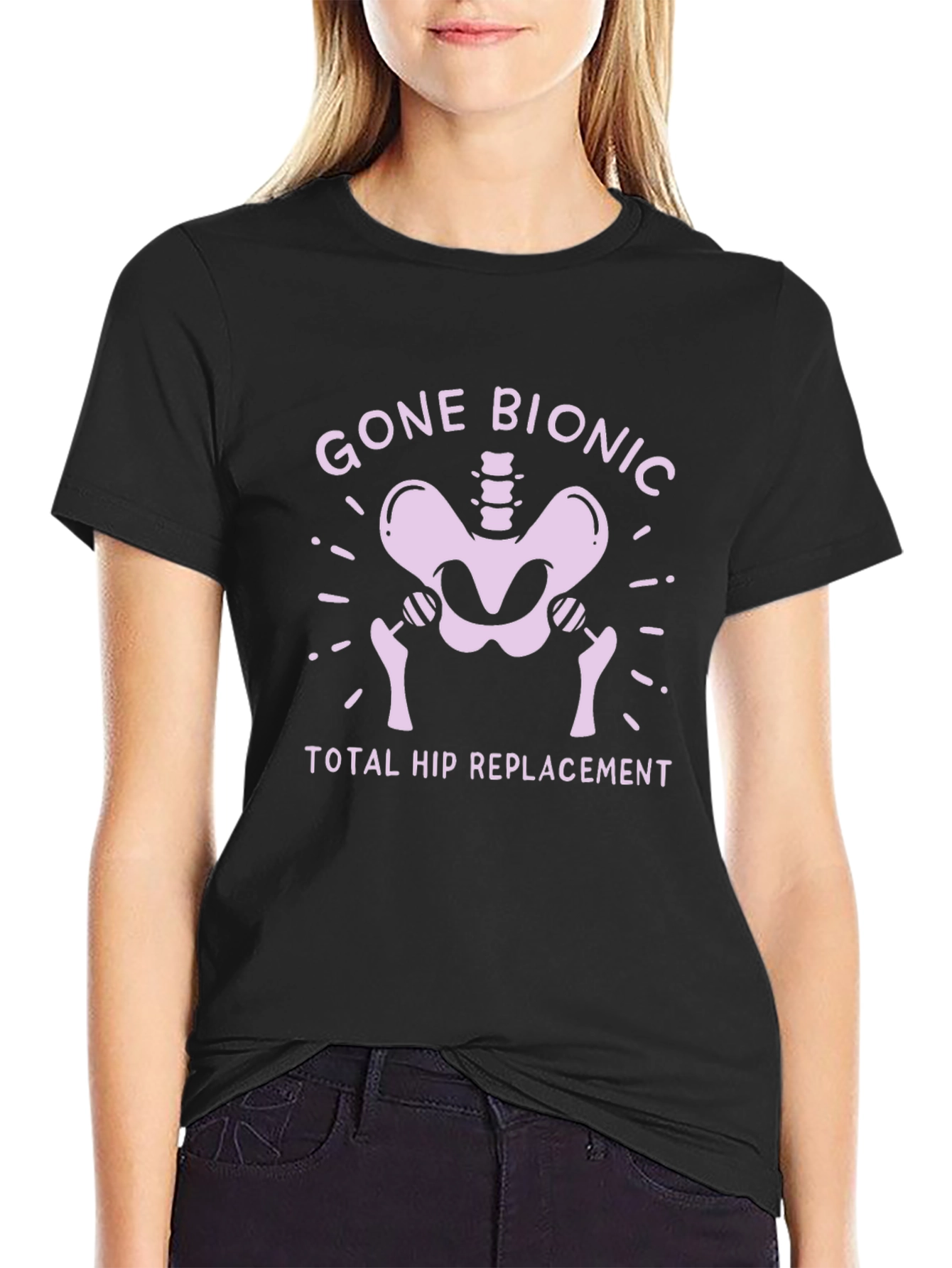 Gone Bionic Hip Replacement Tee