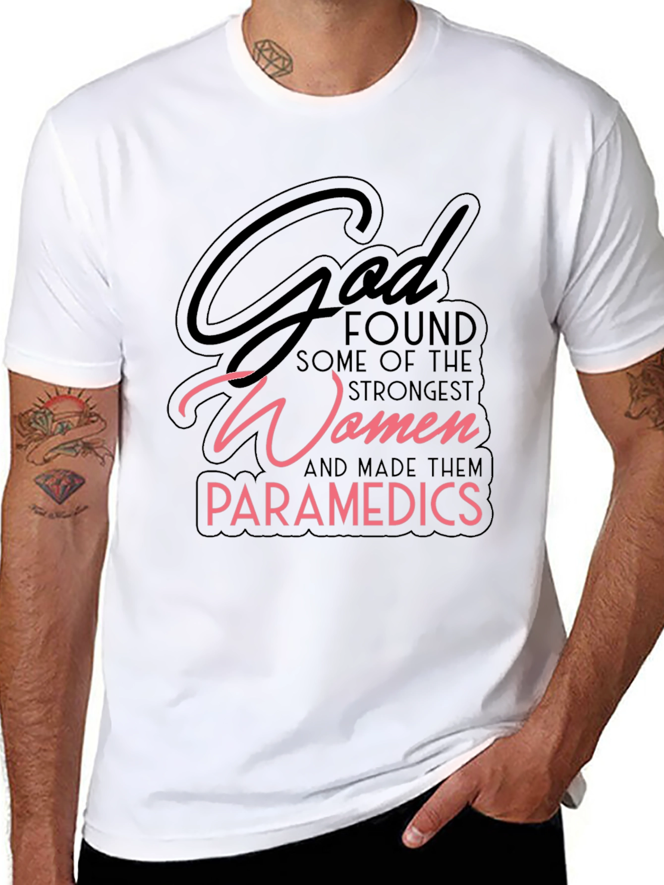 God Found Some of The Strongest Women Paramedic T-Shirt
