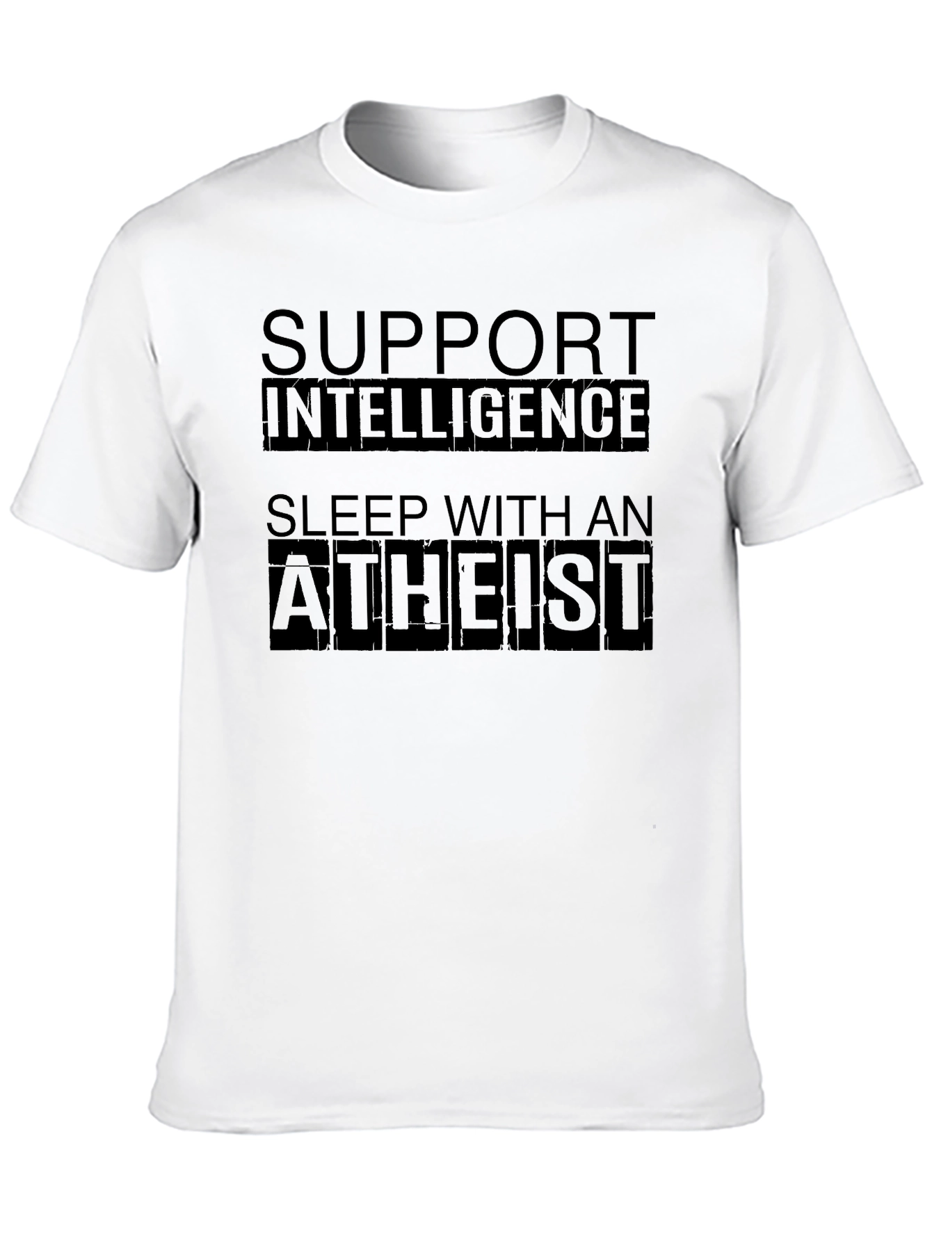 Intelligence Atheist Slogan T-Shirt