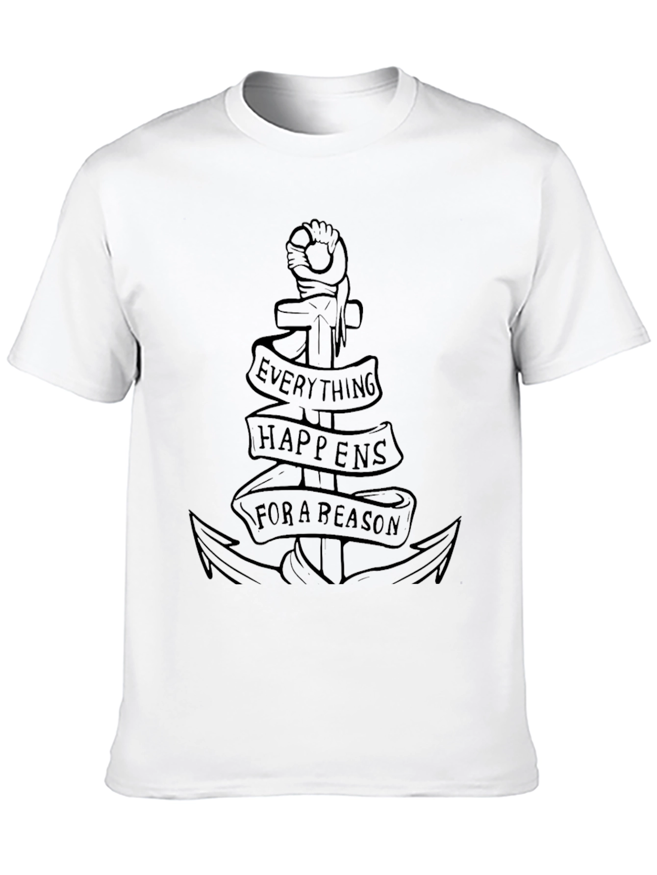 Everything Happens For A Reason Graphic Tee