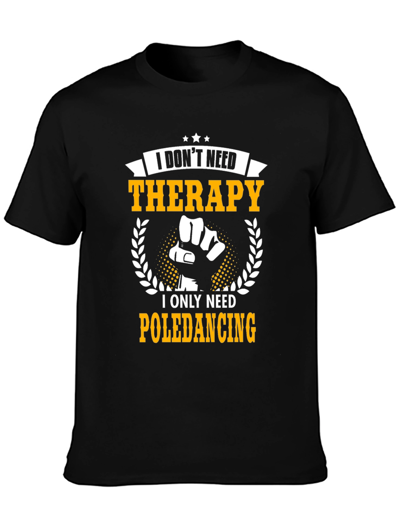 Pole Dancing Therapy T-Shirt