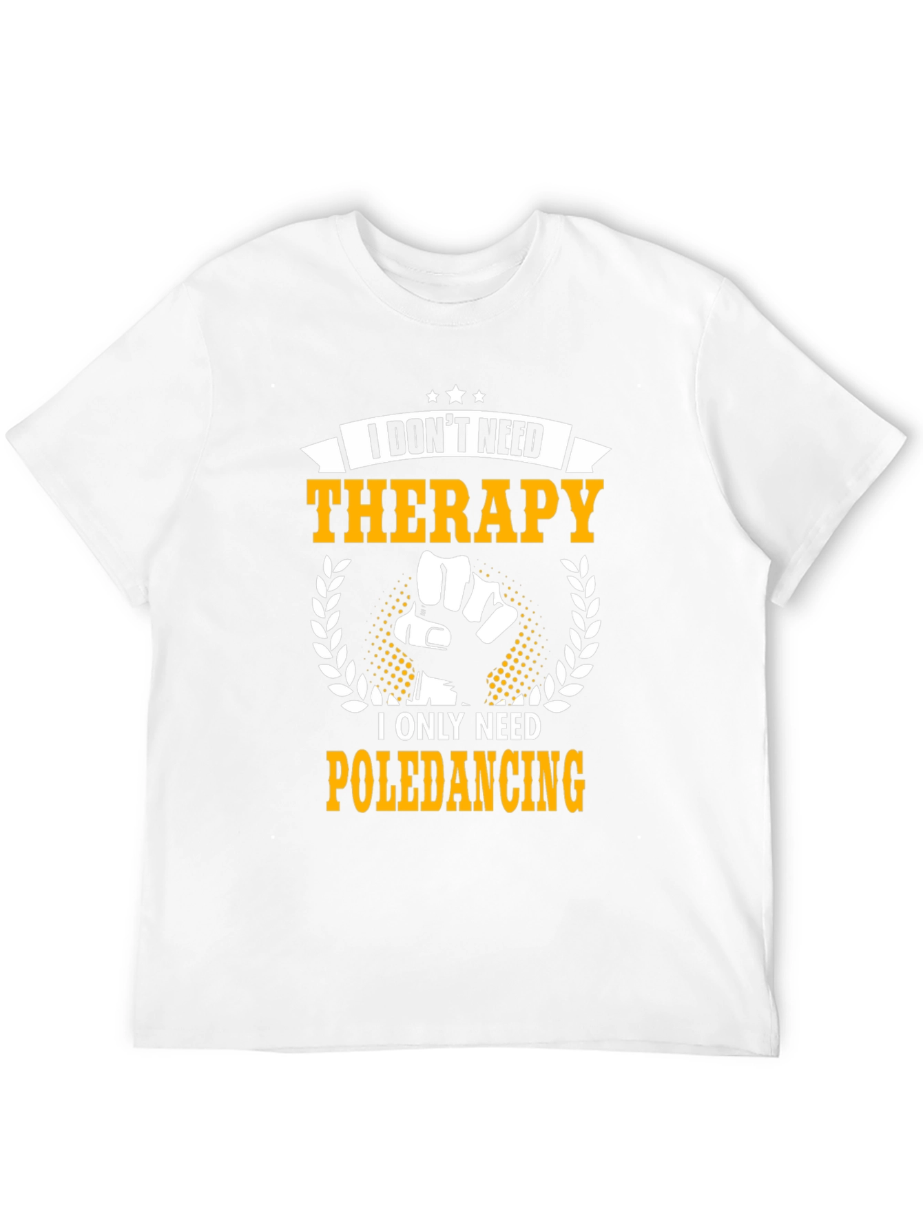 Pole Dancing Therapy T-Shirt