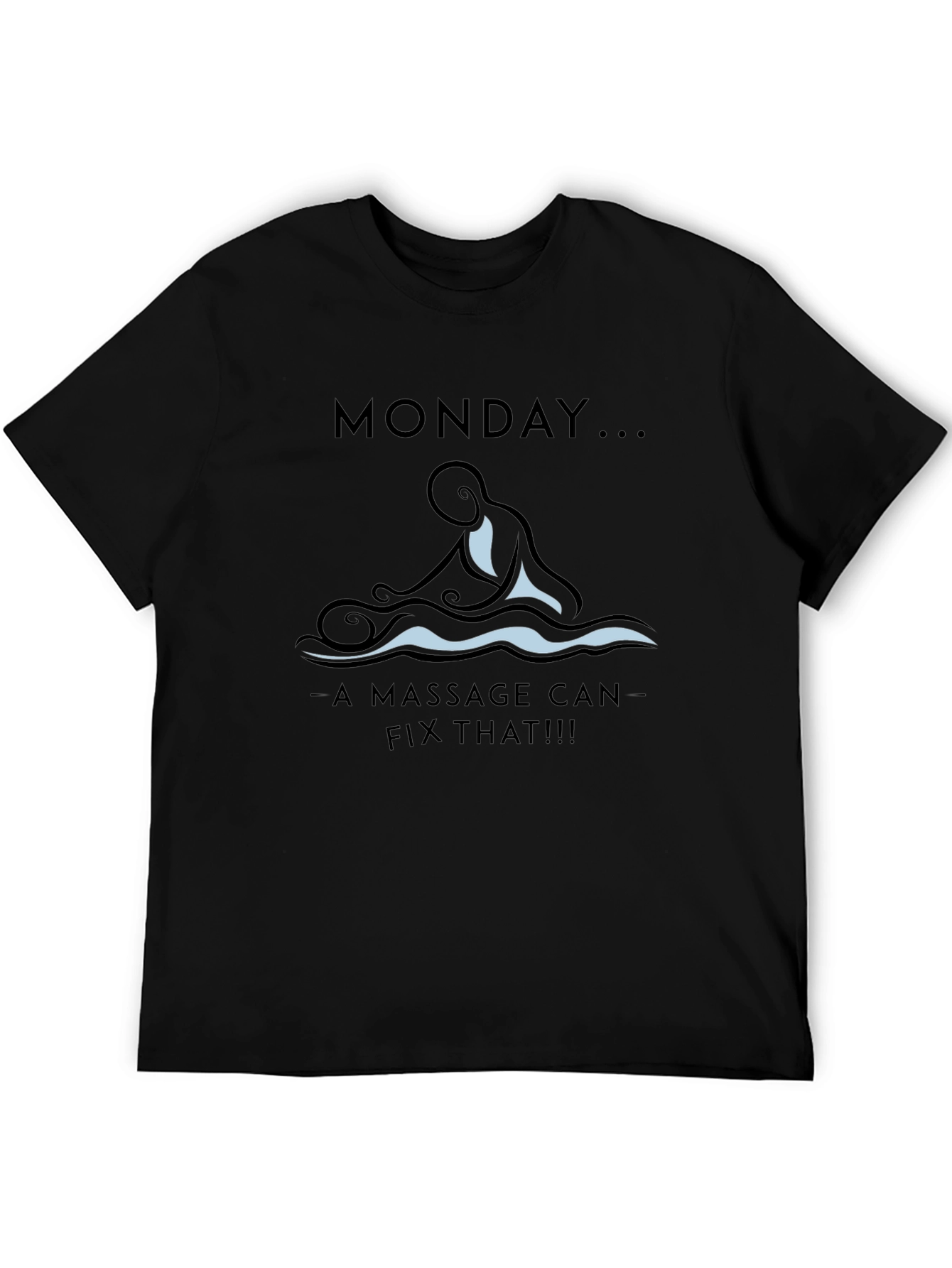 Monday Massage T-Shirt - Relax & Recharge!