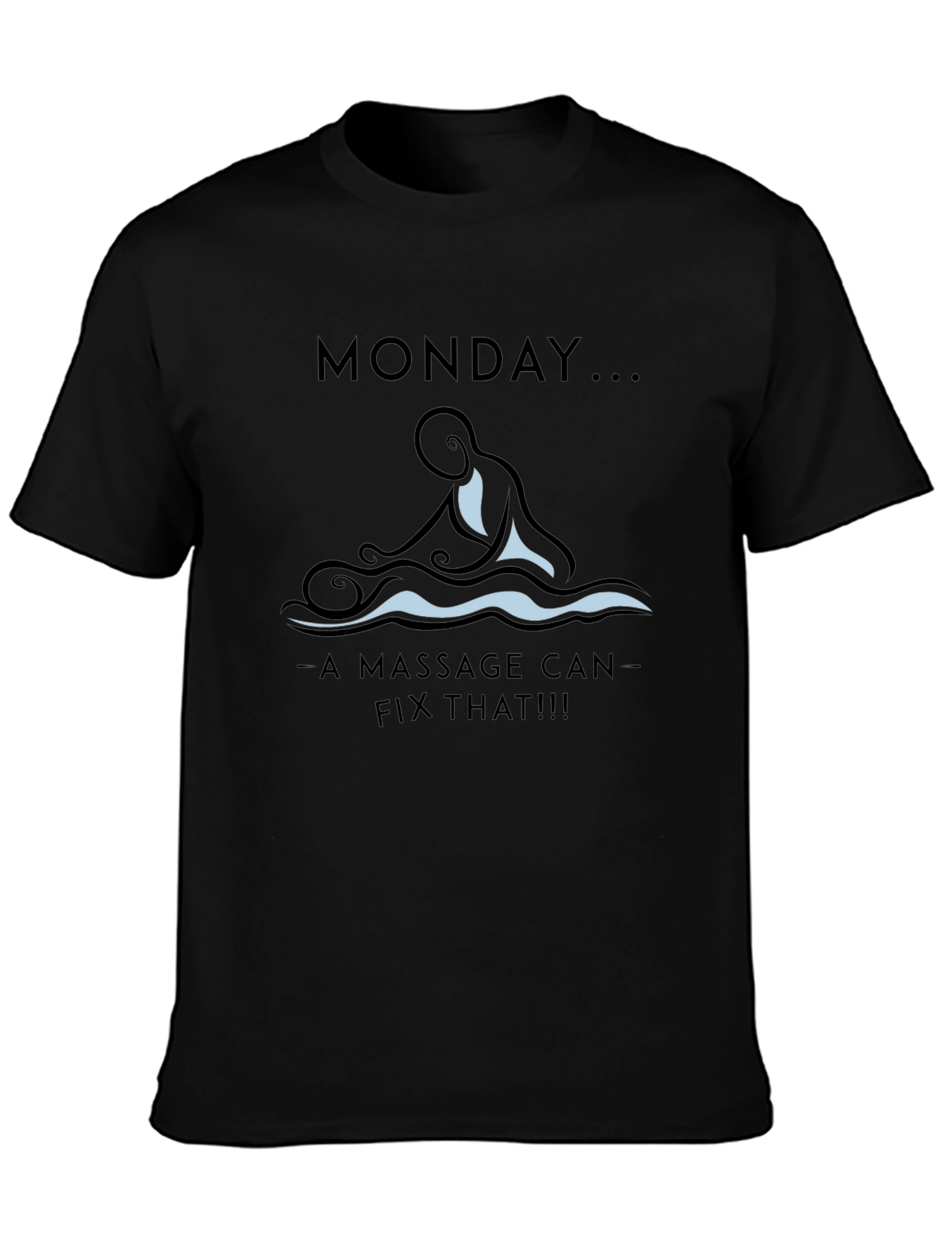 Monday Massage T-Shirt - Relax & Recharge!