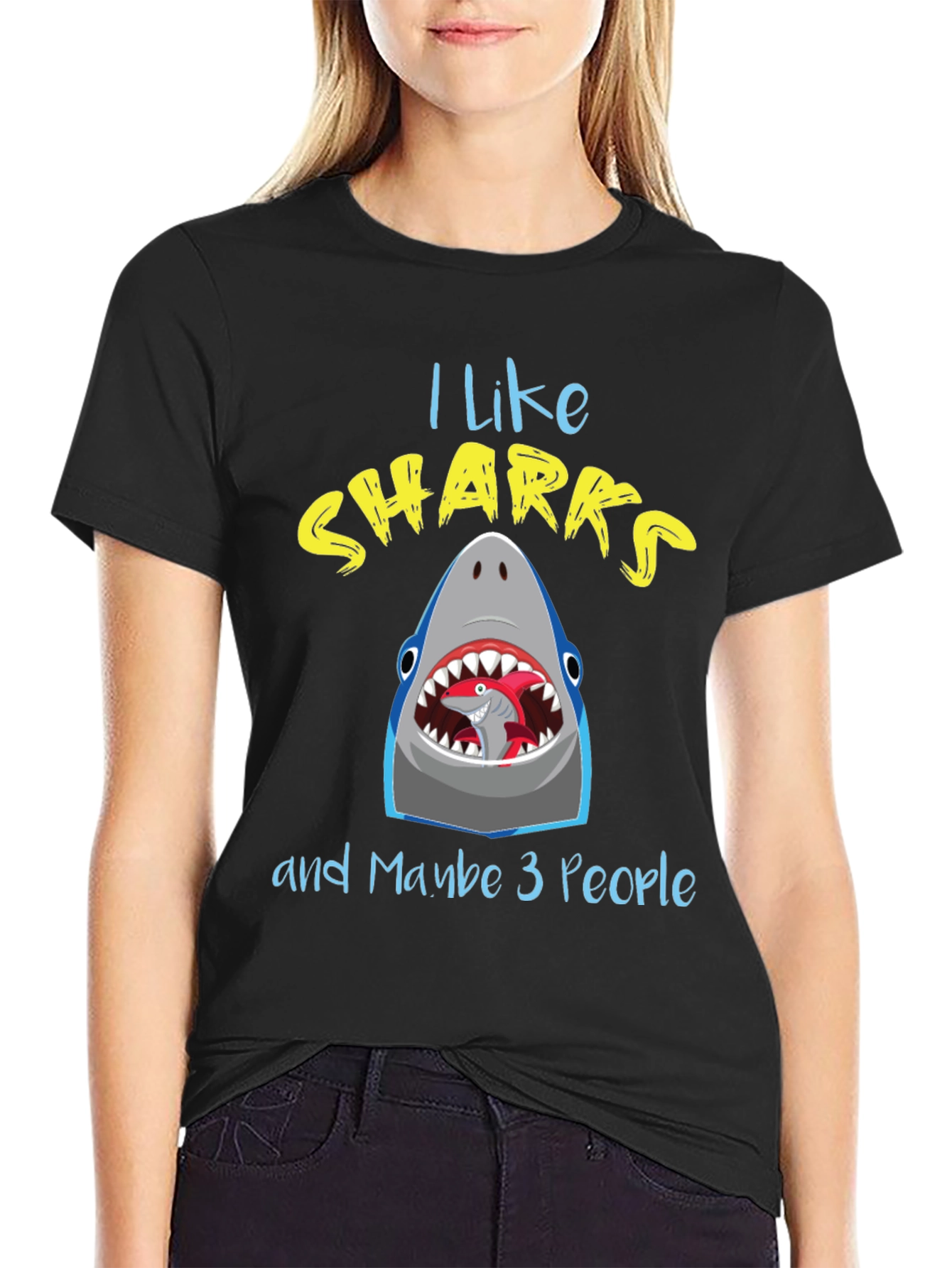 I Like Sharks and Maybe 3 People T-Shirt