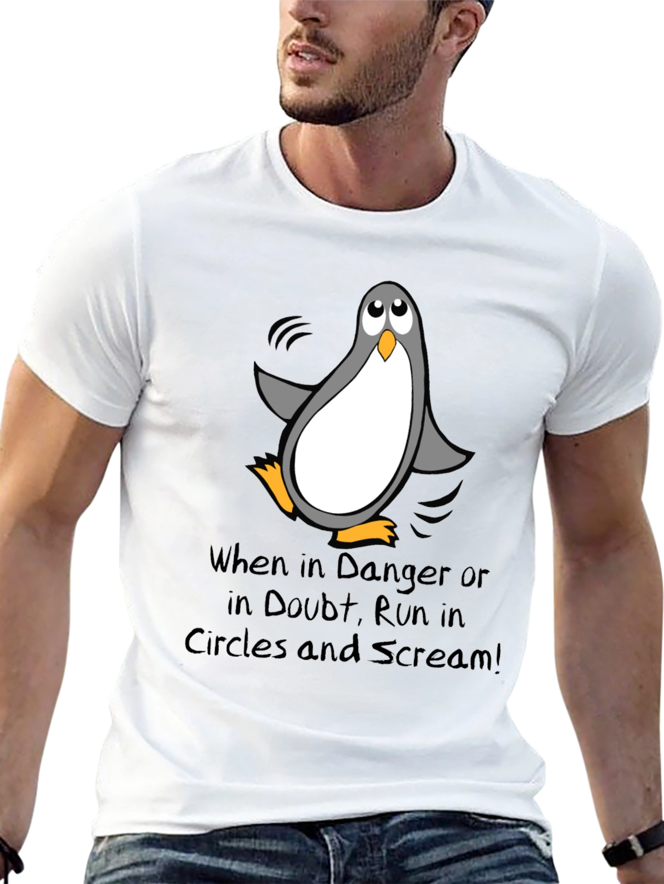 Penguin Danger T-Shirt - Run in Circles & Scream!