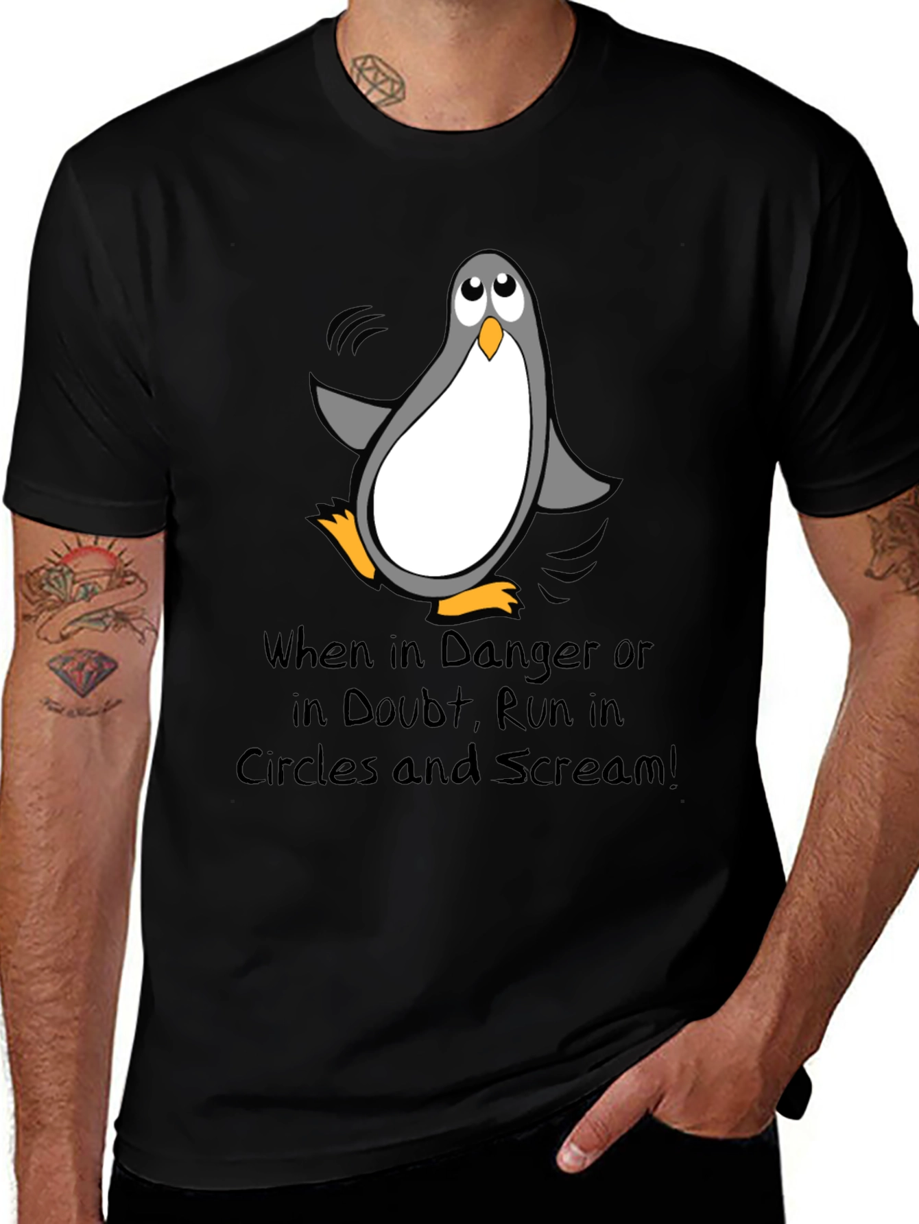 Penguin Danger T-Shirt - Run in Circles & Scream!