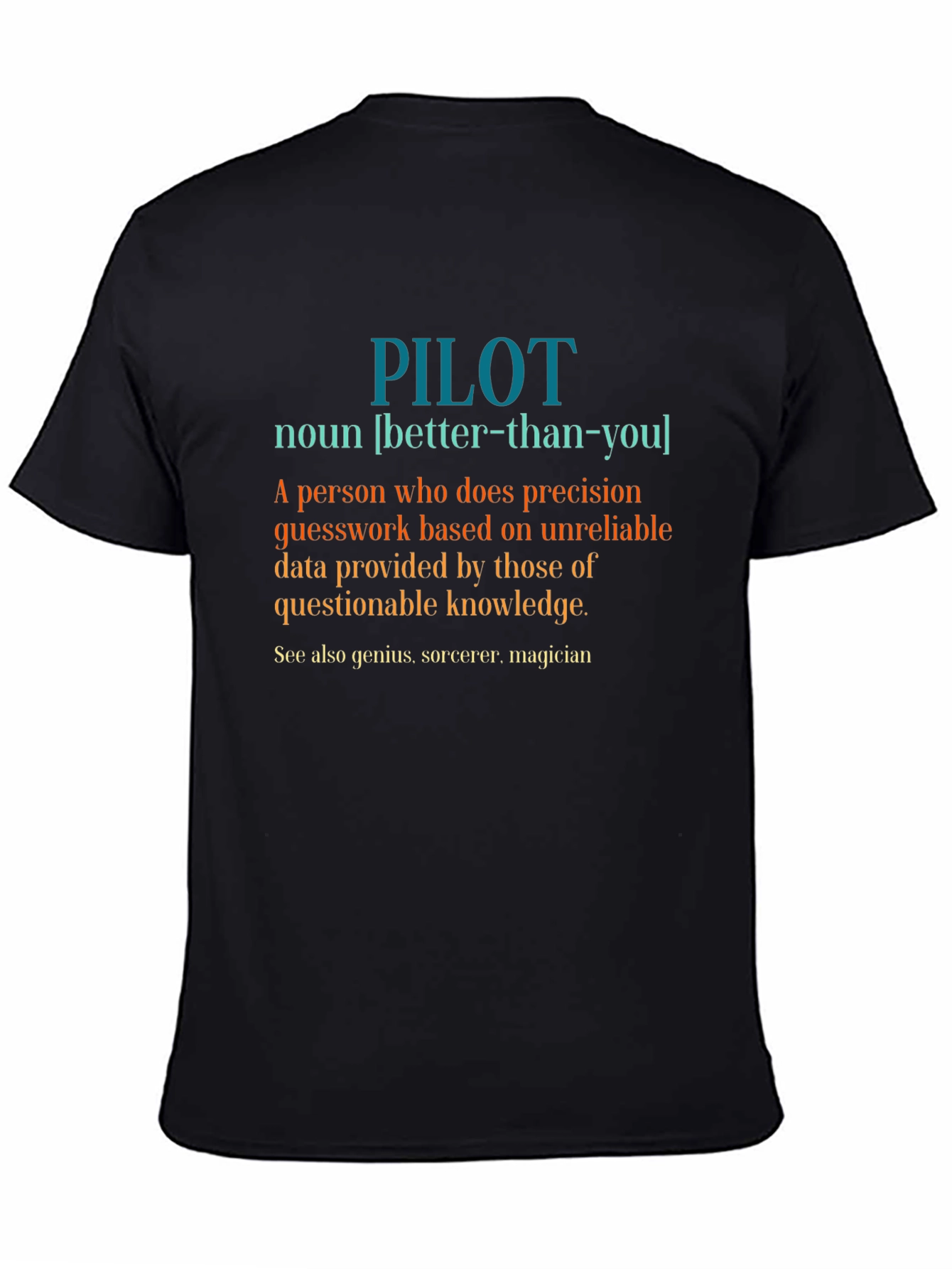 Pilot Definition T-Shirt - Precision & Humor