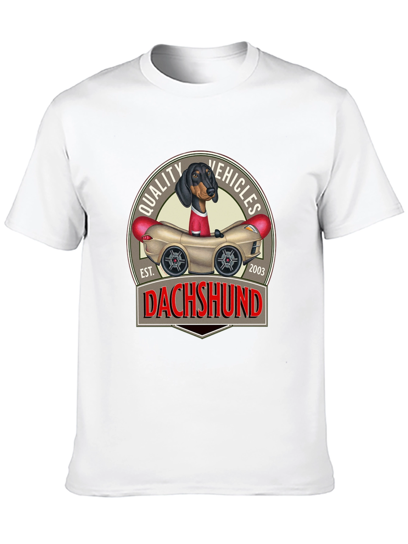 Dachshund Quality Vehicles T-Shirt