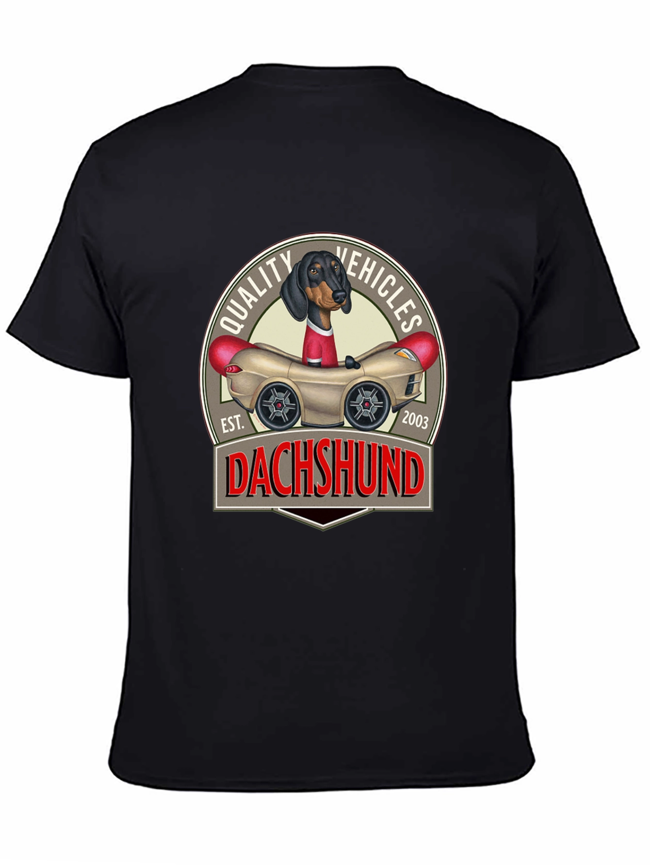 Dachshund Quality Vehicles T-Shirt