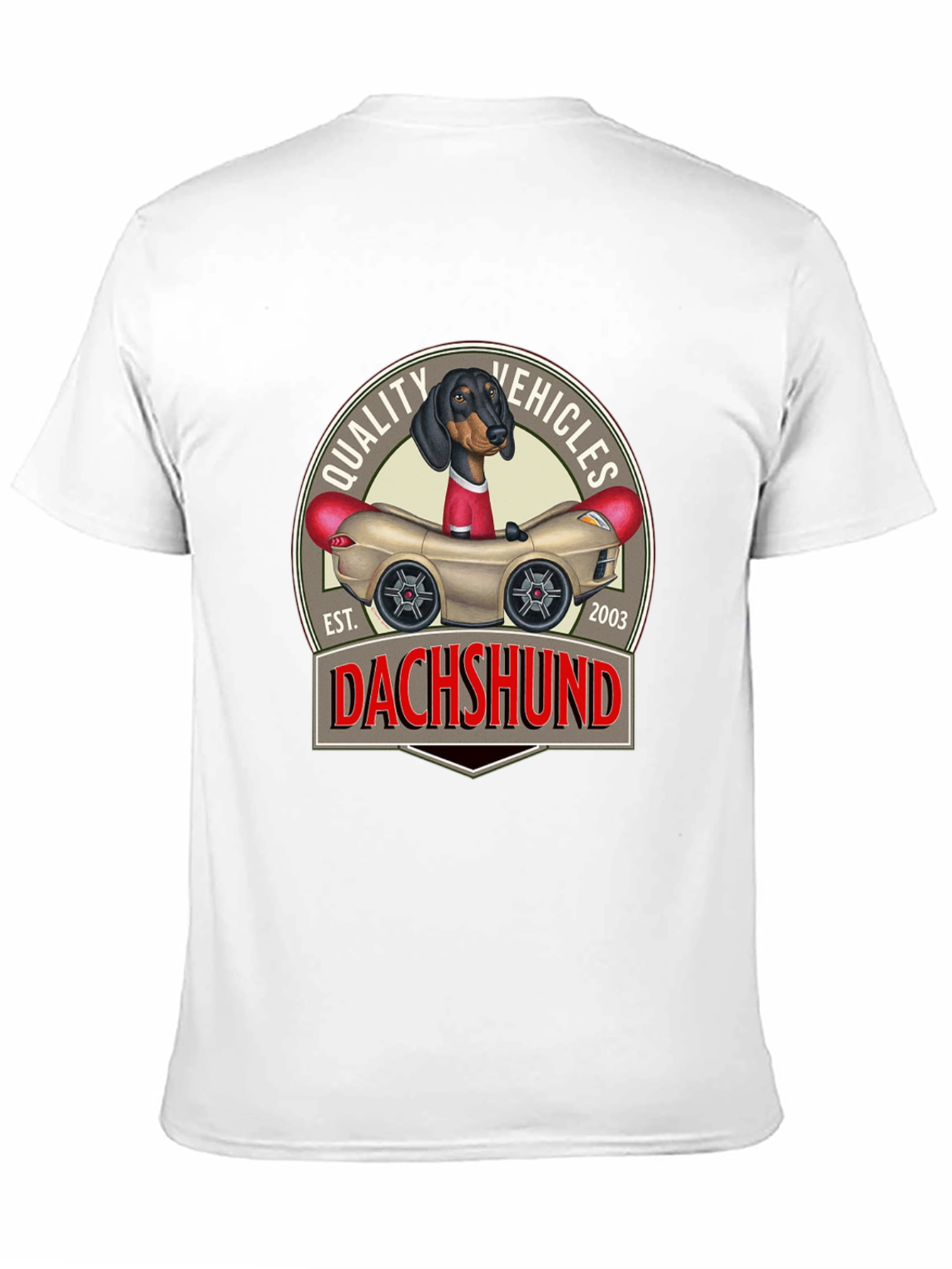 Dachshund Quality Vehicles T-Shirt