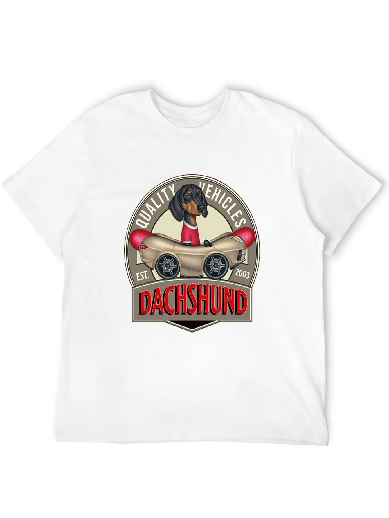 Dachshund Quality Vehicles T-Shirt