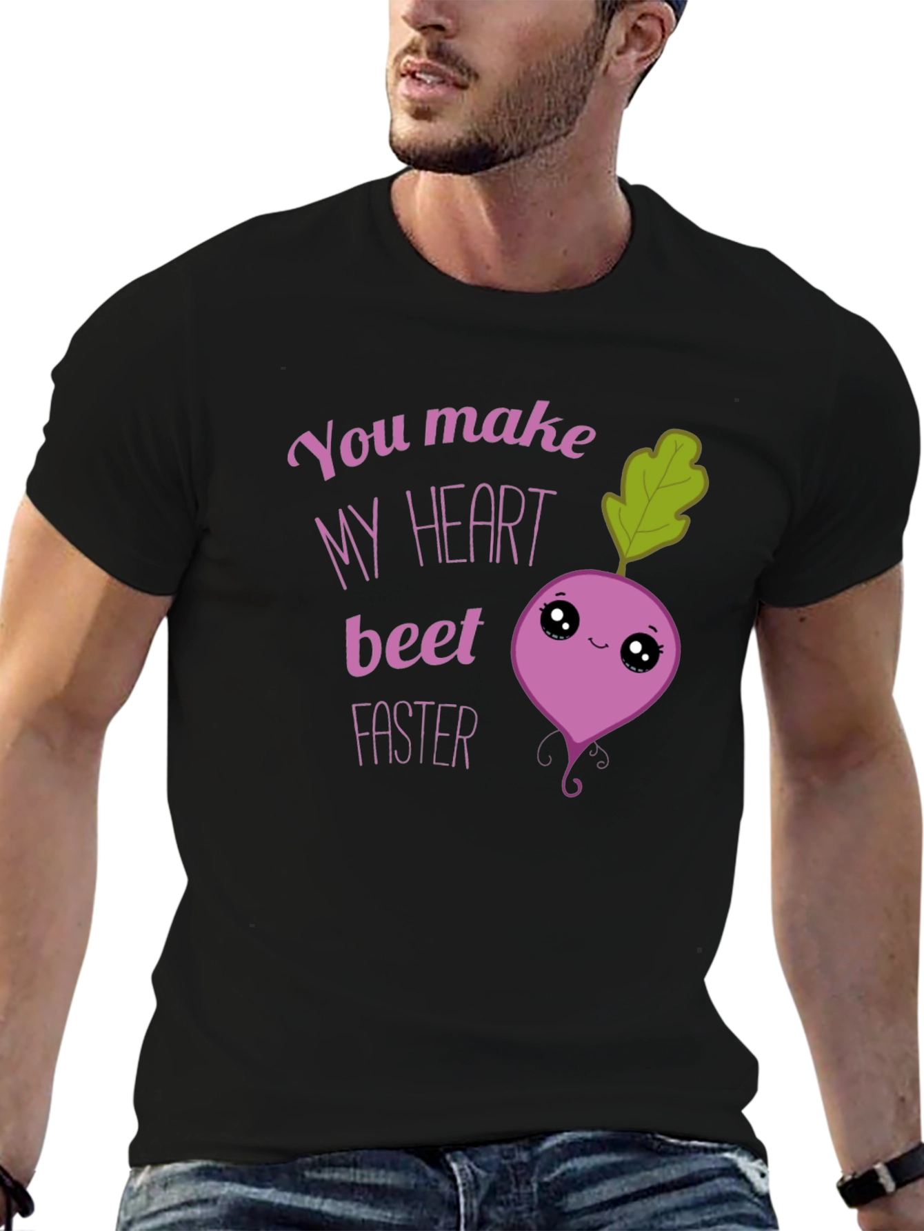 Funny You Make My Heart Beet Faster T-Shirt