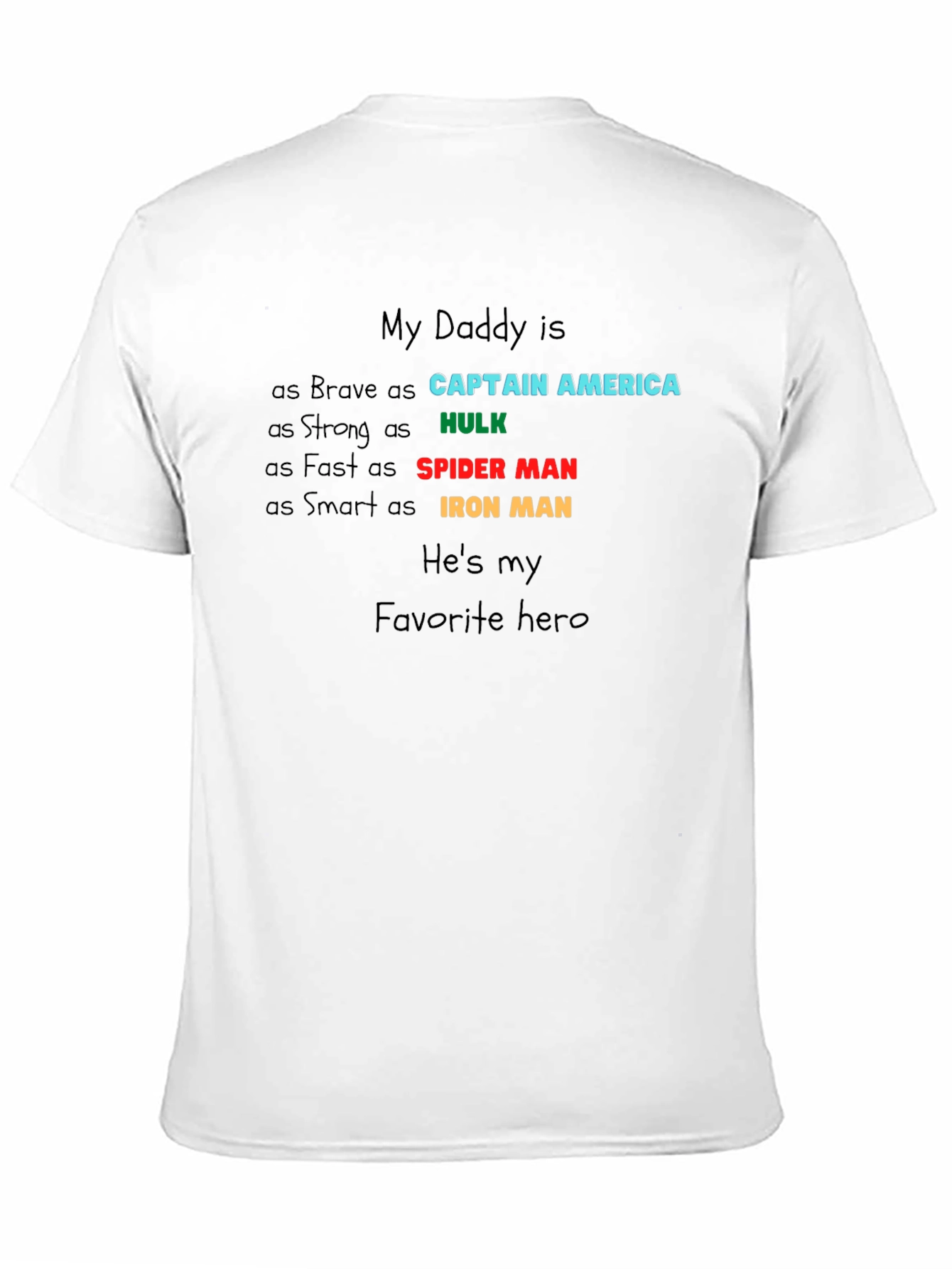 My Daddy is My Hero T-Shirt