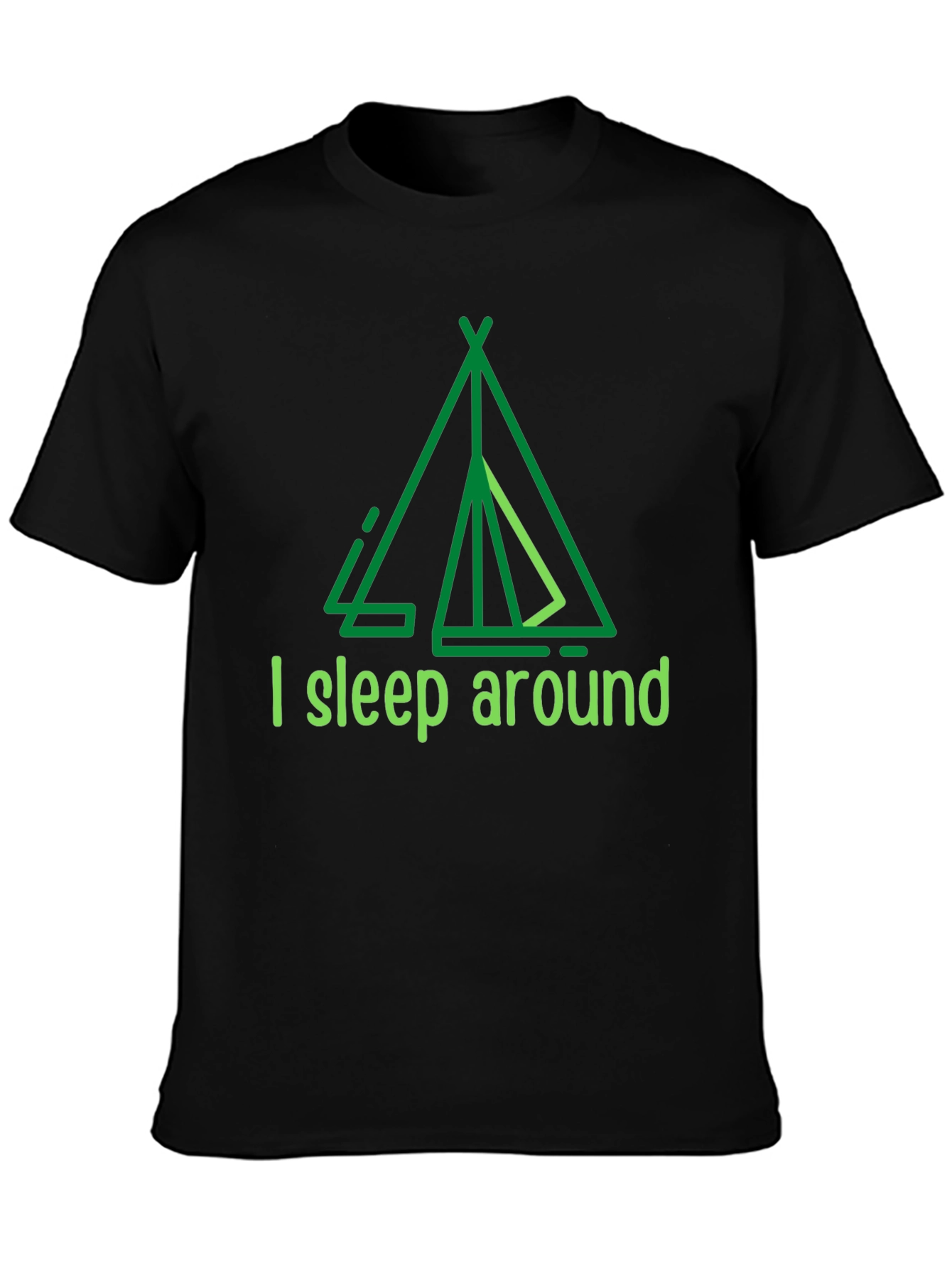 Camping Humor T-Shirt - I Sleep Around Tee