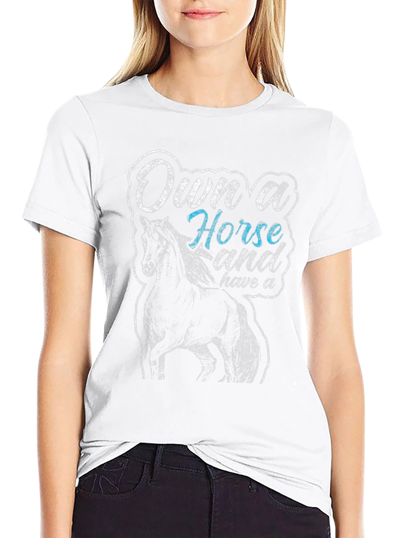 Own a Horse Graphic T-Shirt