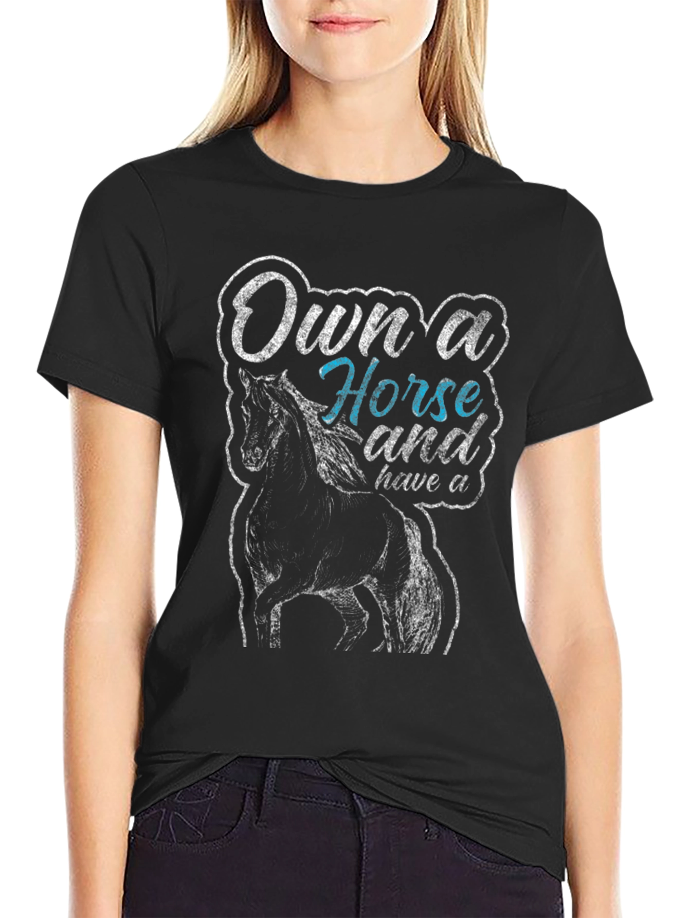 Own a Horse Graphic T-Shirt
