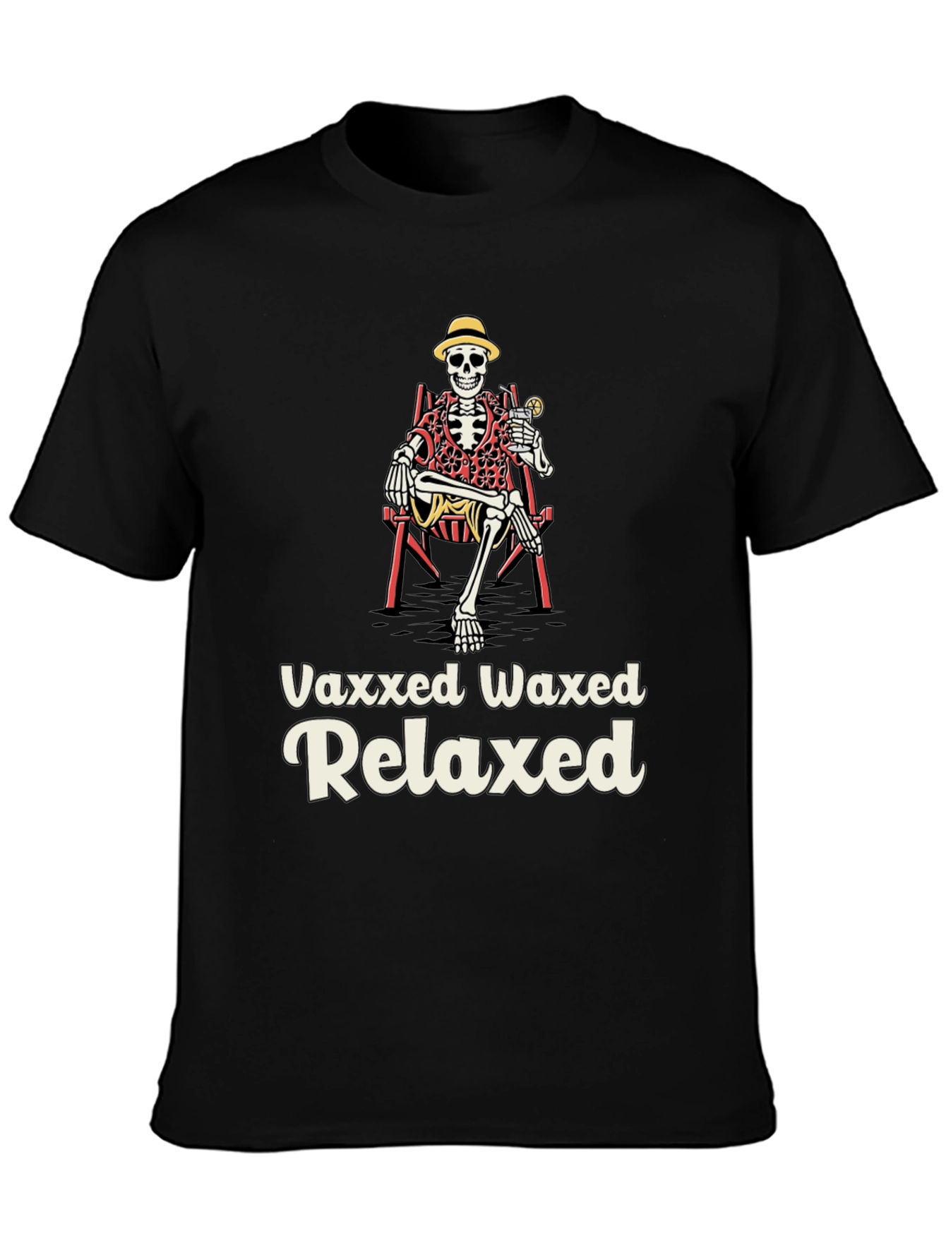 Vaxxed Waxed Relaxed Skeleton Tee