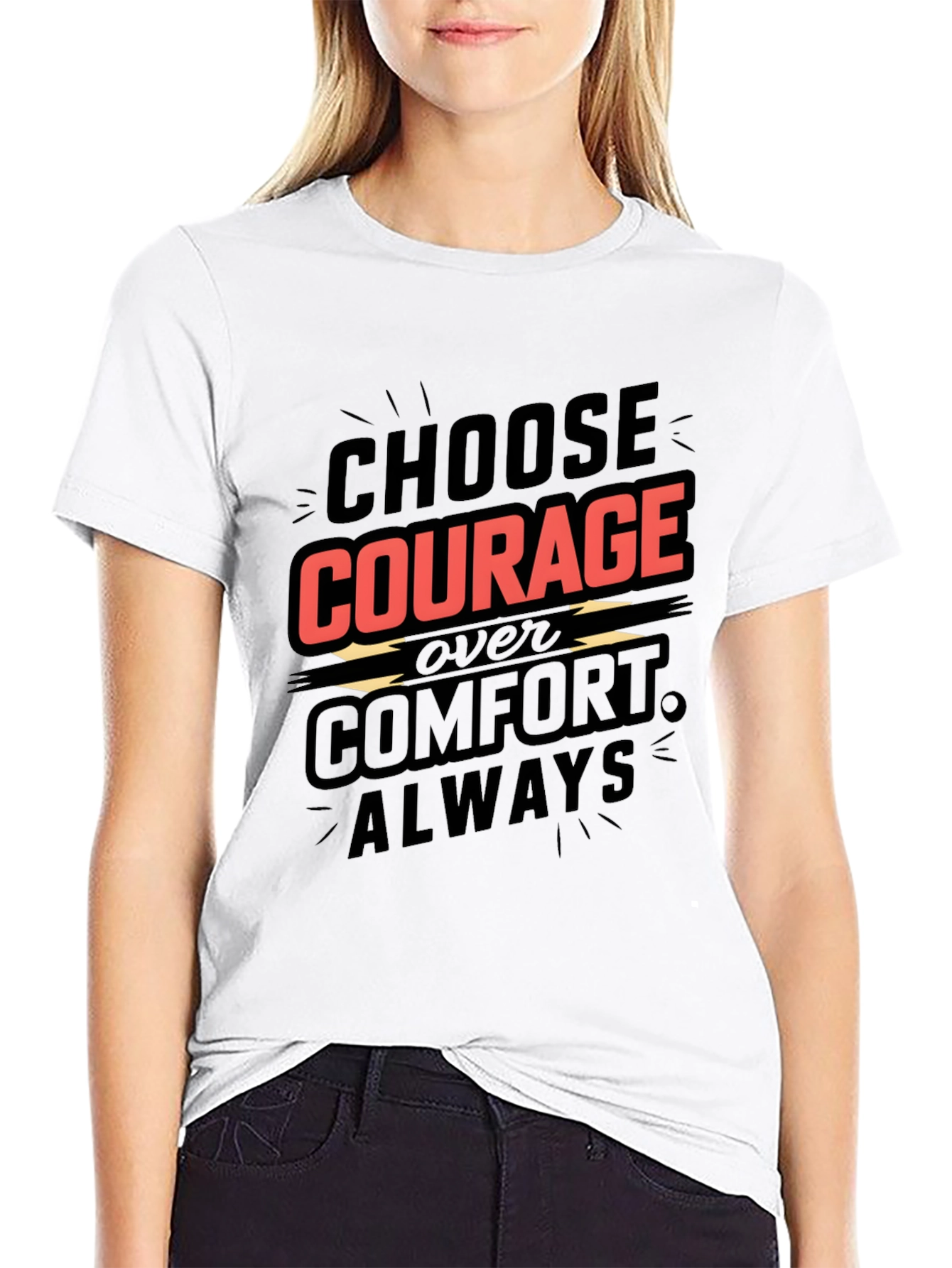 Choose Courage T-Shirt - Motivational Graphic Tee
