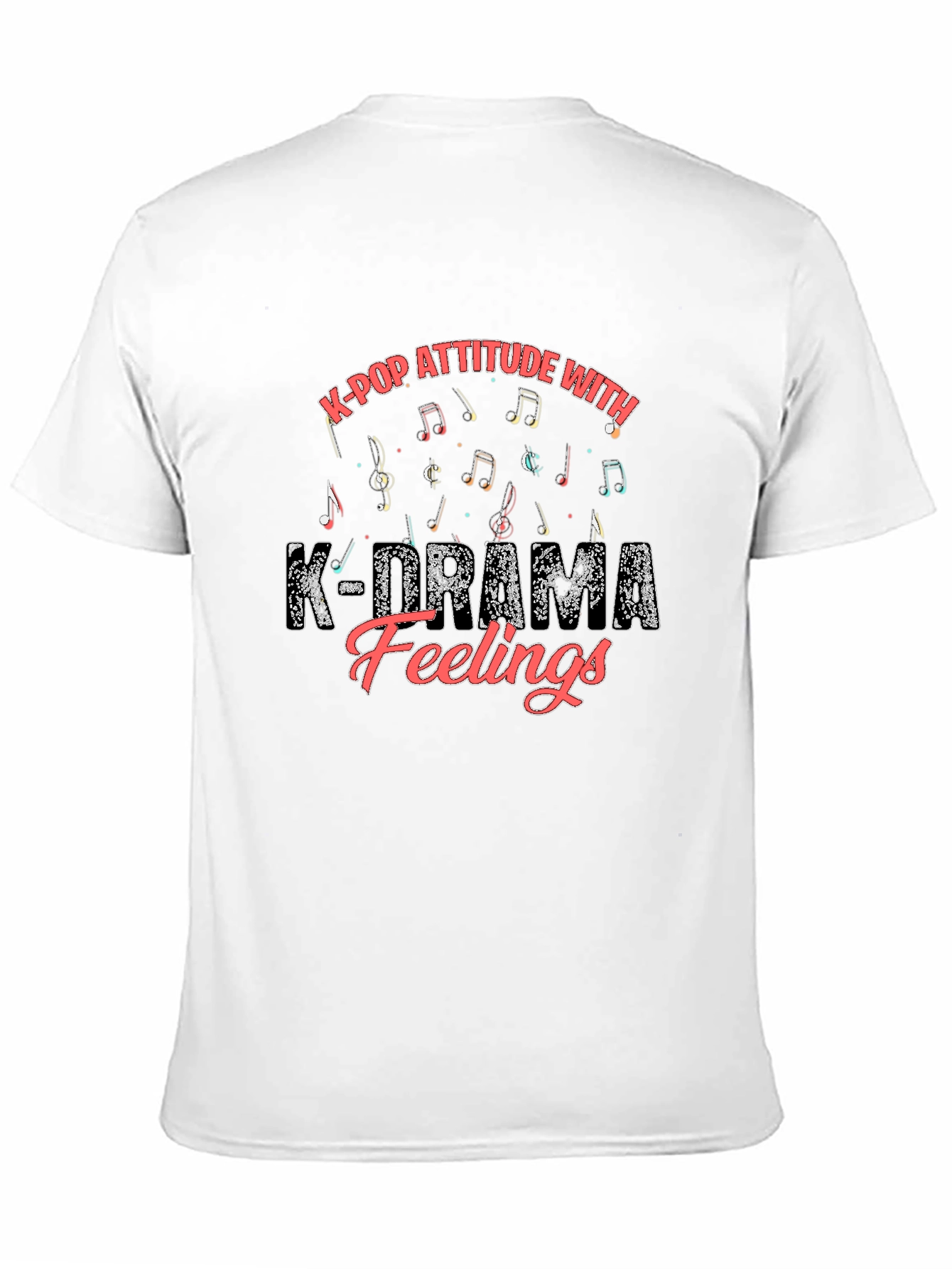 K-Pop Attitude K-Drama Feelings Black Graphic Tee