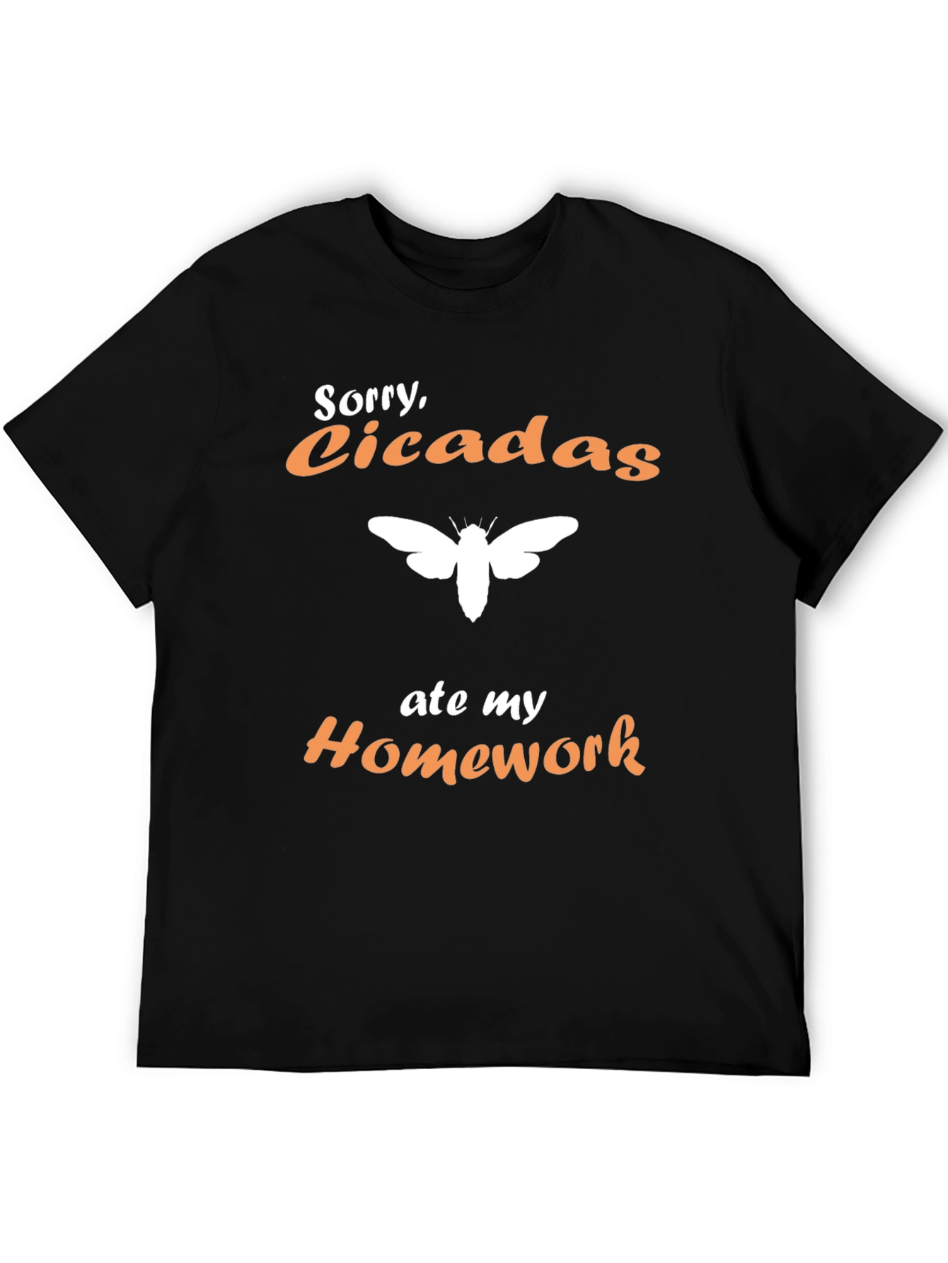 Cicadas Ate My Homework T-Shirt