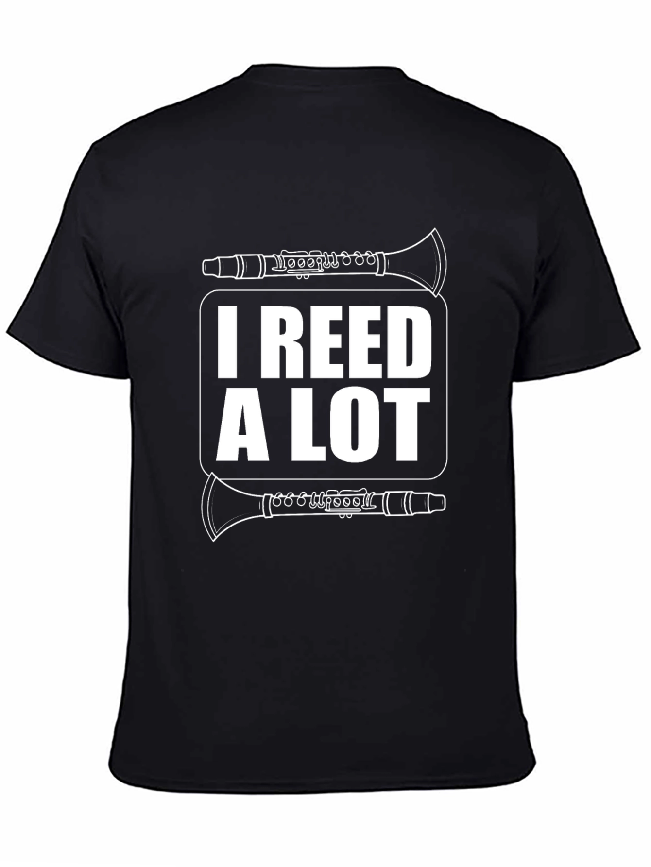 I Reed A Lot Clarinet Musician T-Shirt