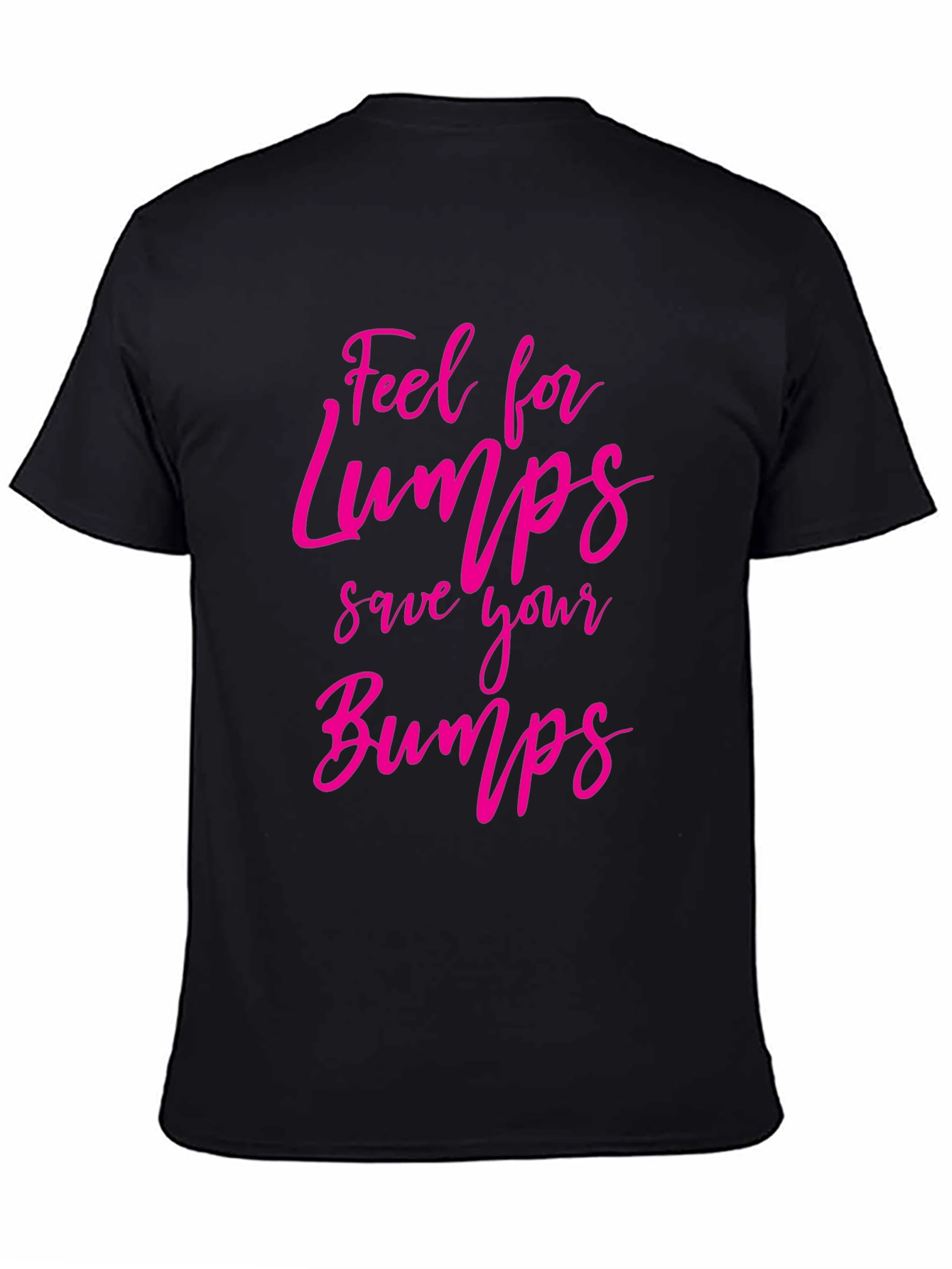 Feel for Lumps T-Shirt