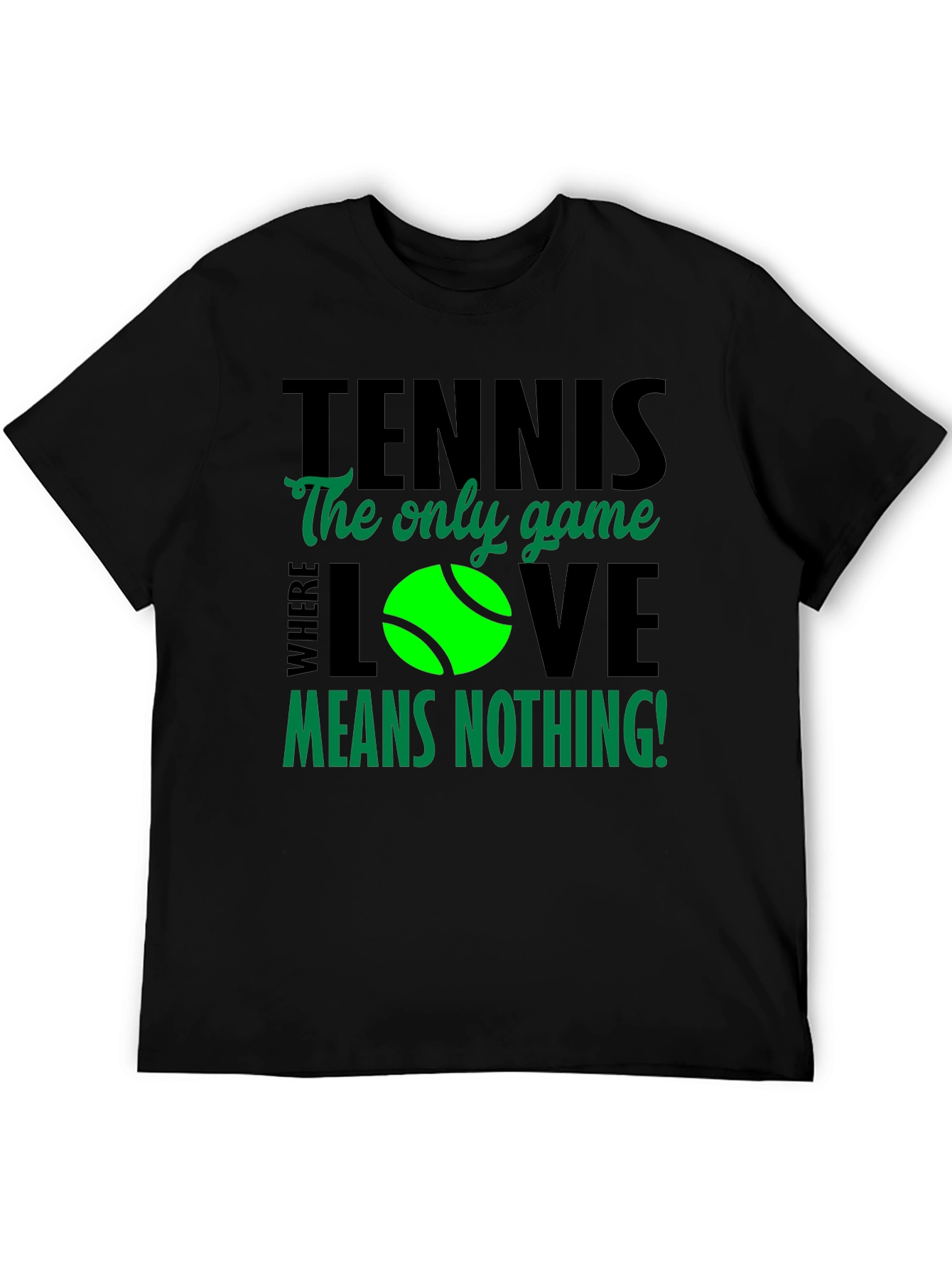Tennis Love Means Nothing T-Shirt