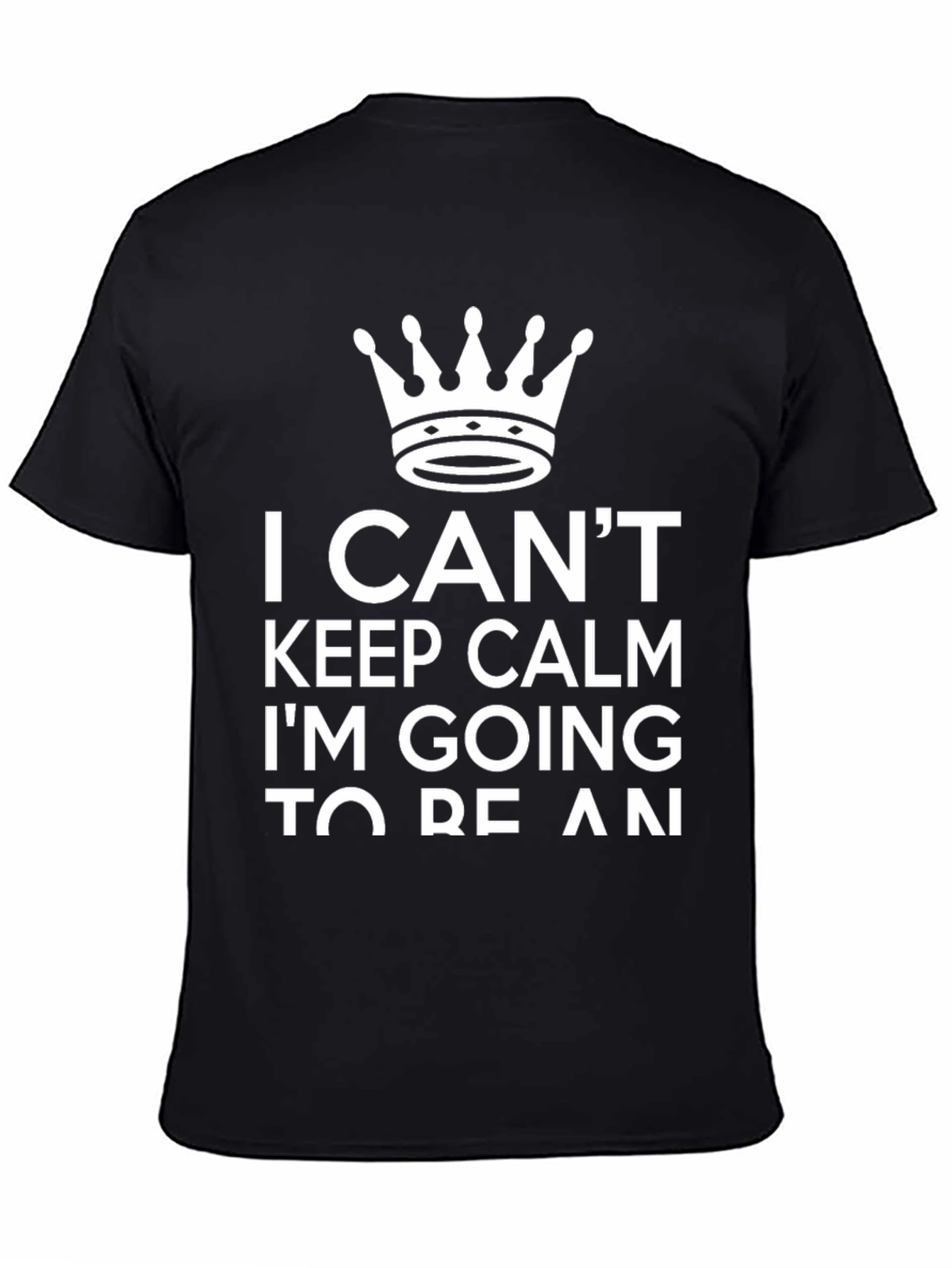 I Cant Keep Calm Crown T-Shirt