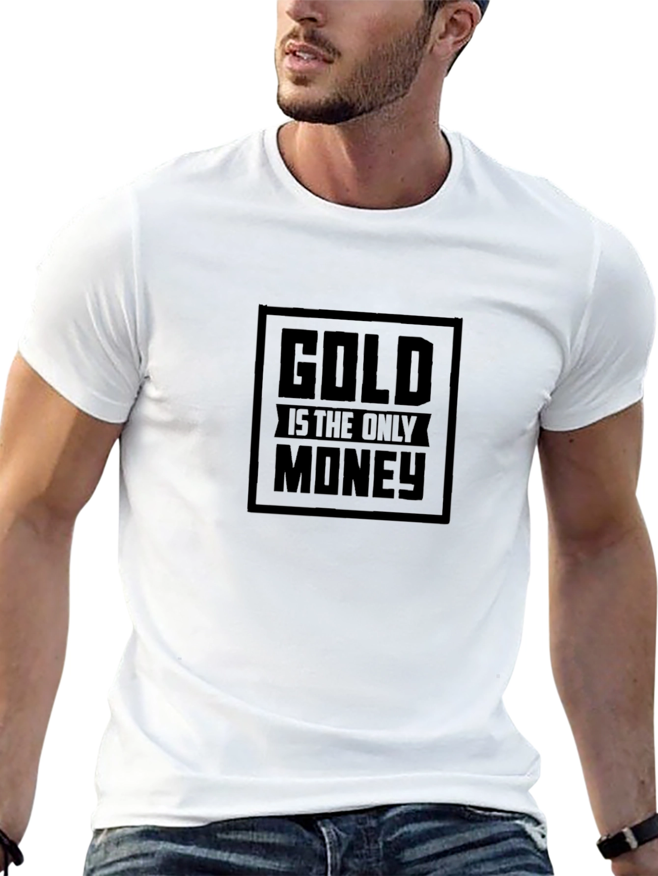 Gold Is The Only Money Graphic Tee