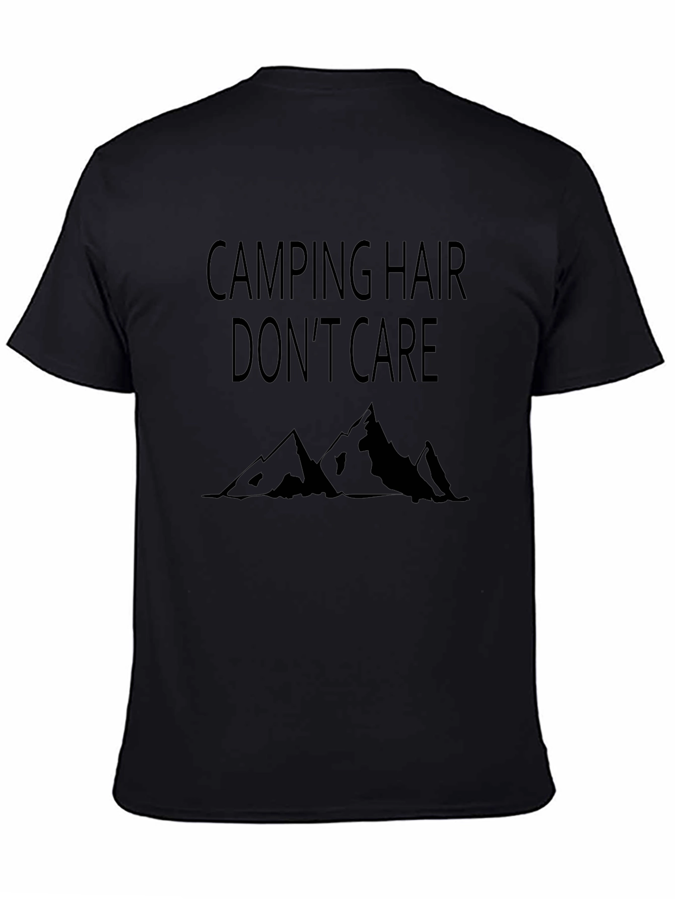 Camping Hair Dont Care Black T-Shirt