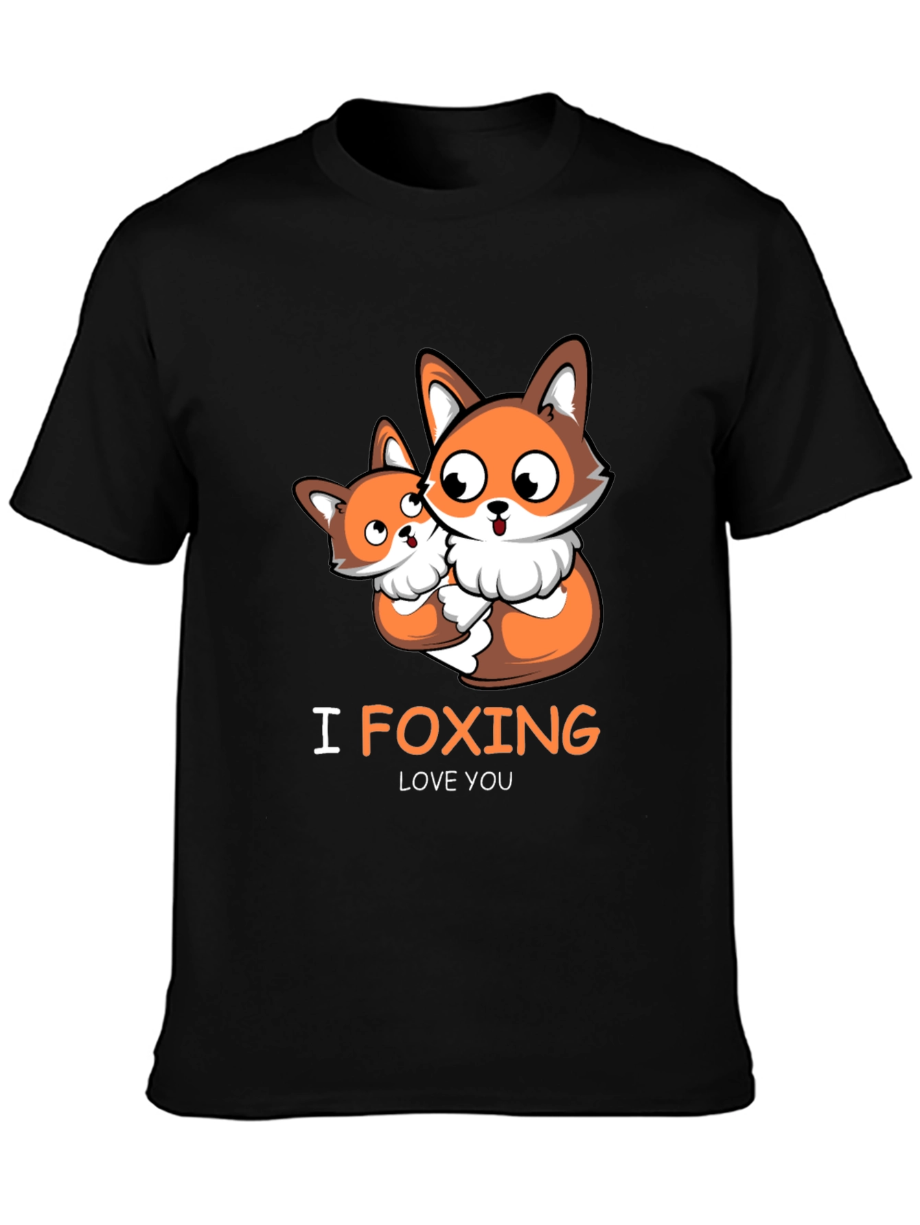 Cute Fox I Foxing Love You Graphic T-Shirt