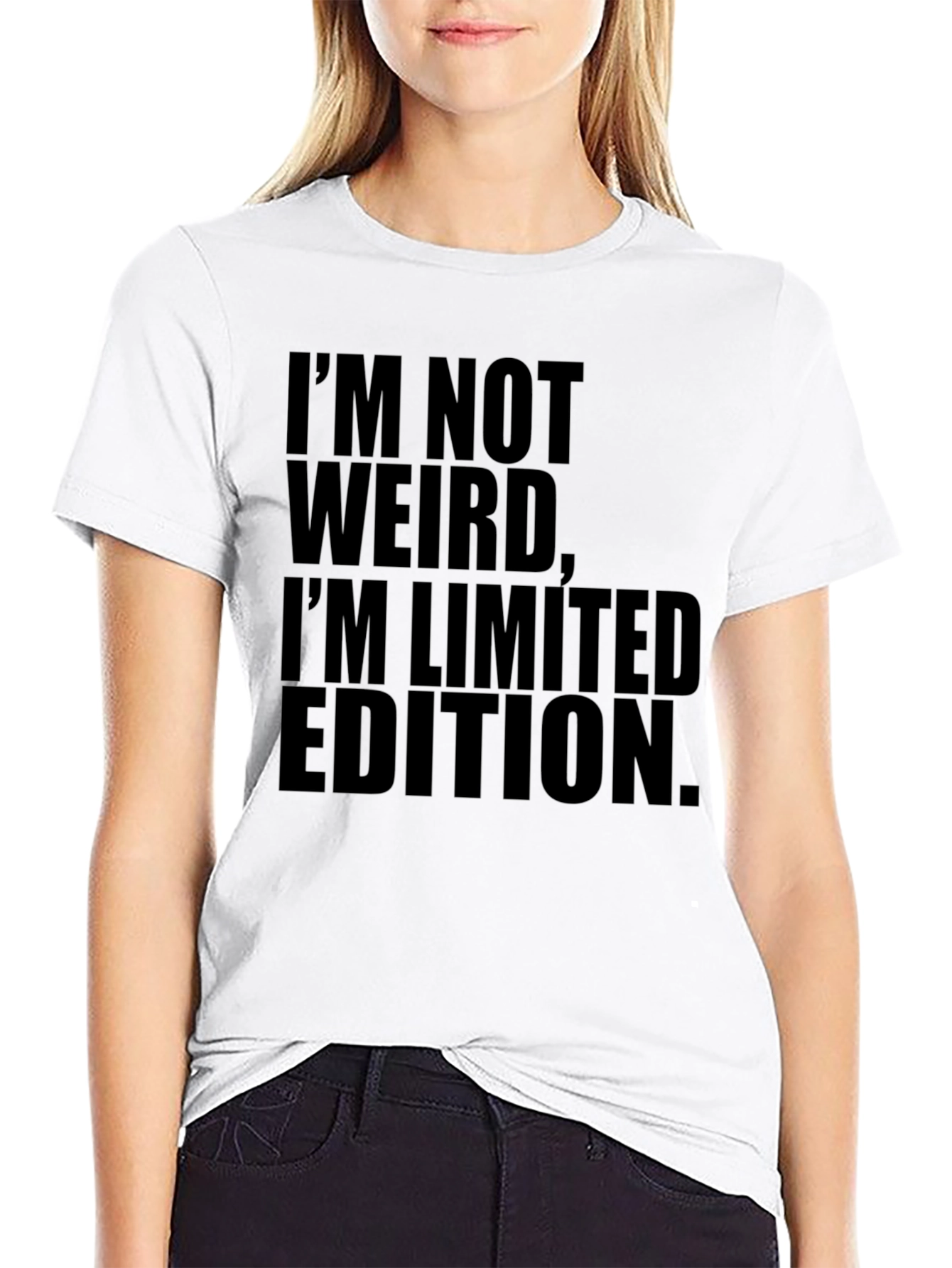 Im Not Weird Limited Edition T-Shirt