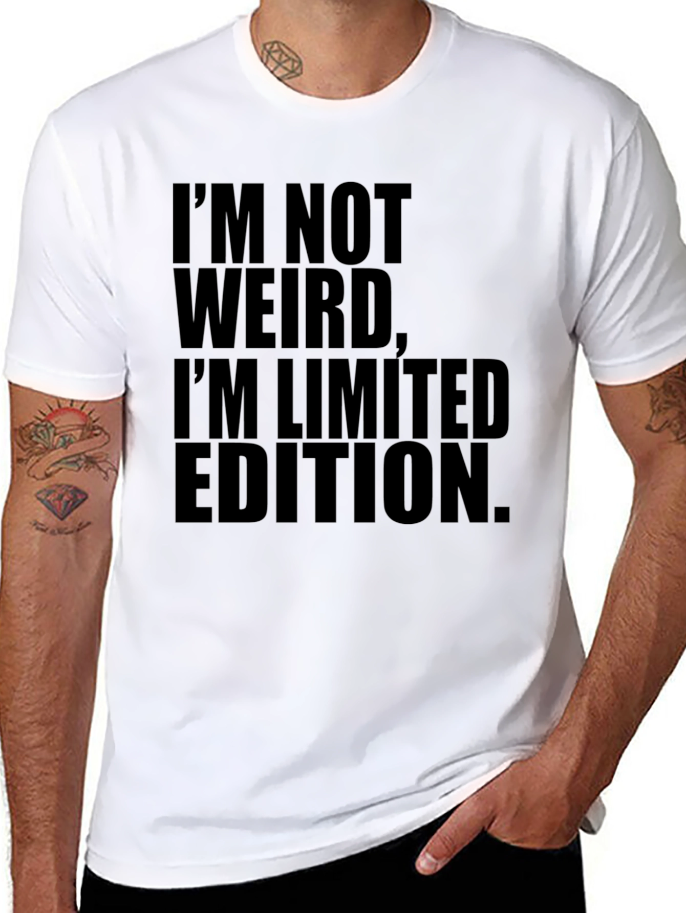Im Not Weird Limited Edition T-Shirt