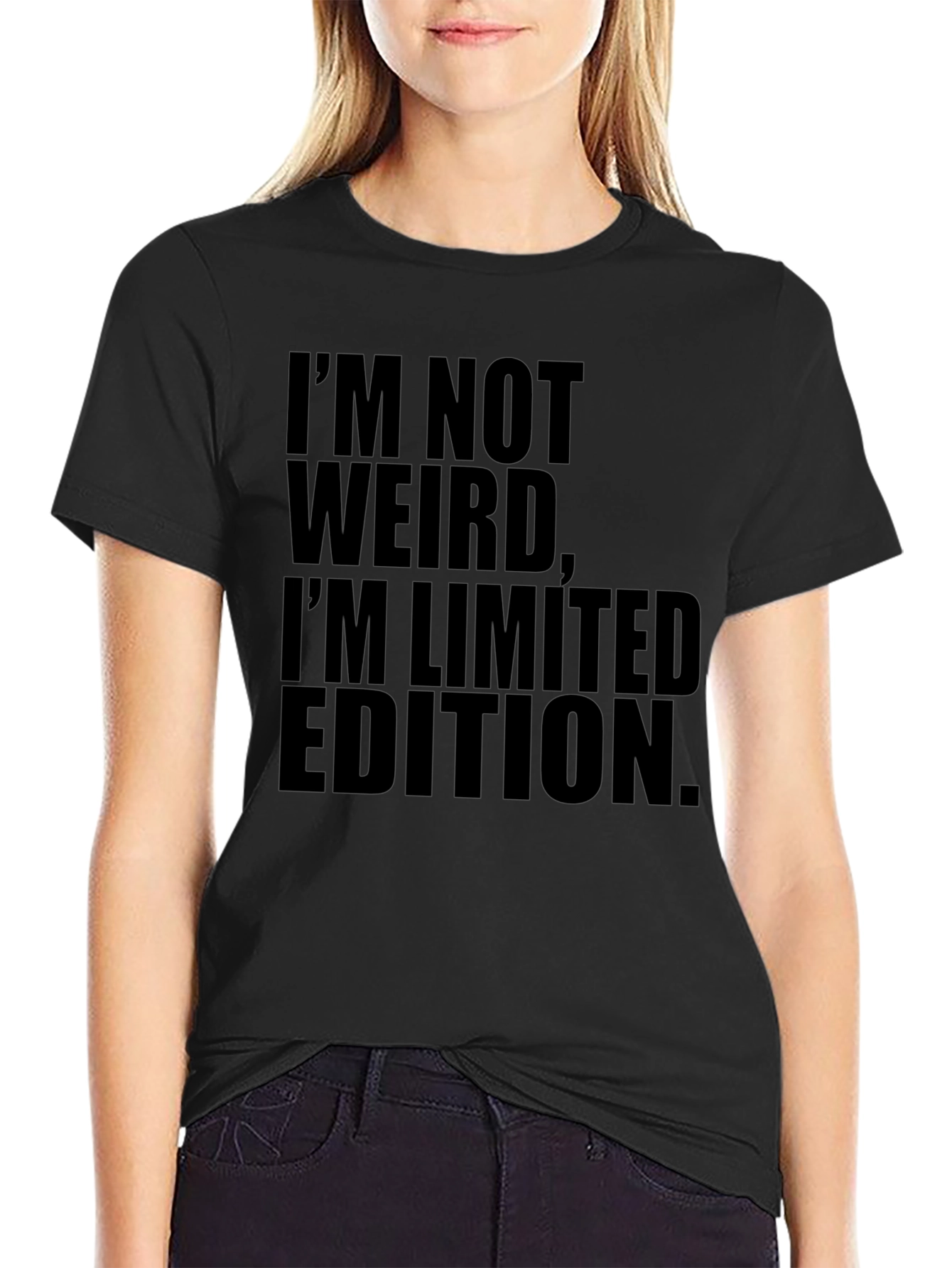 Im Not Weird Limited Edition T-Shirt