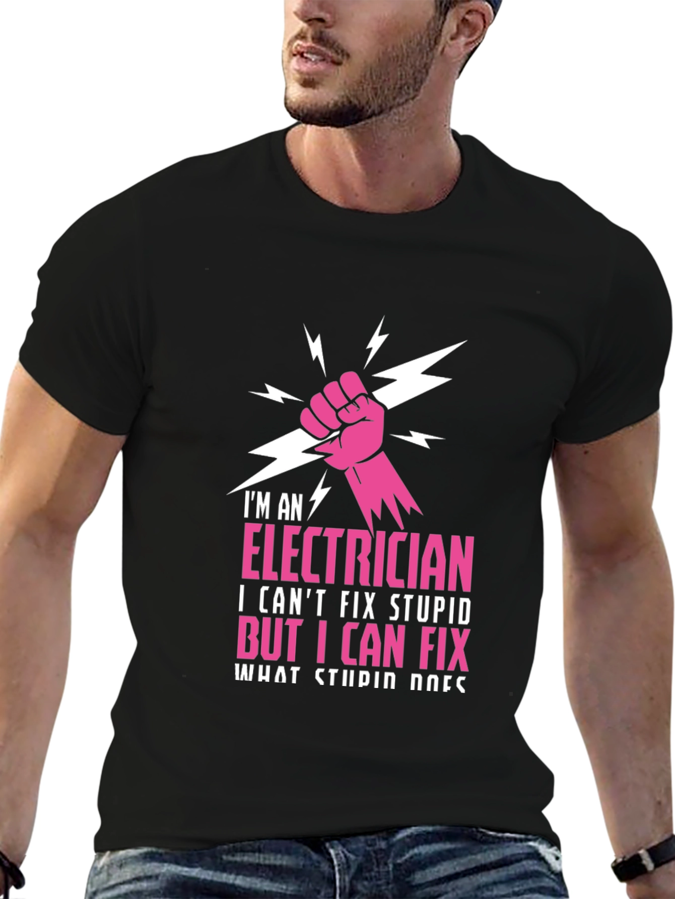 Electrician Humor T-Shirt: I Cant Fix Stupid