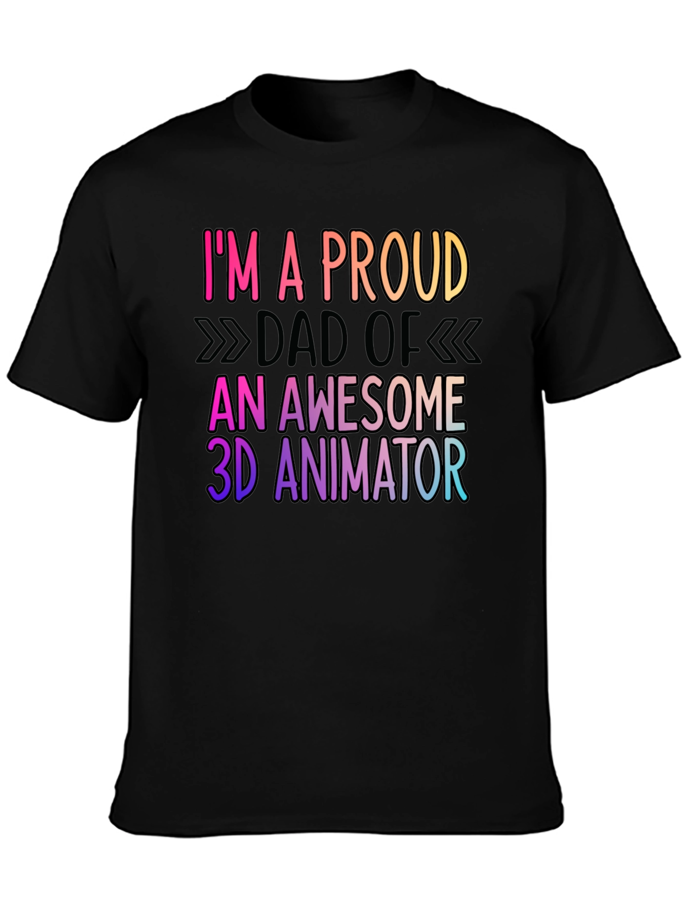 Proud Dad of 3D Animator Black T-Shirt