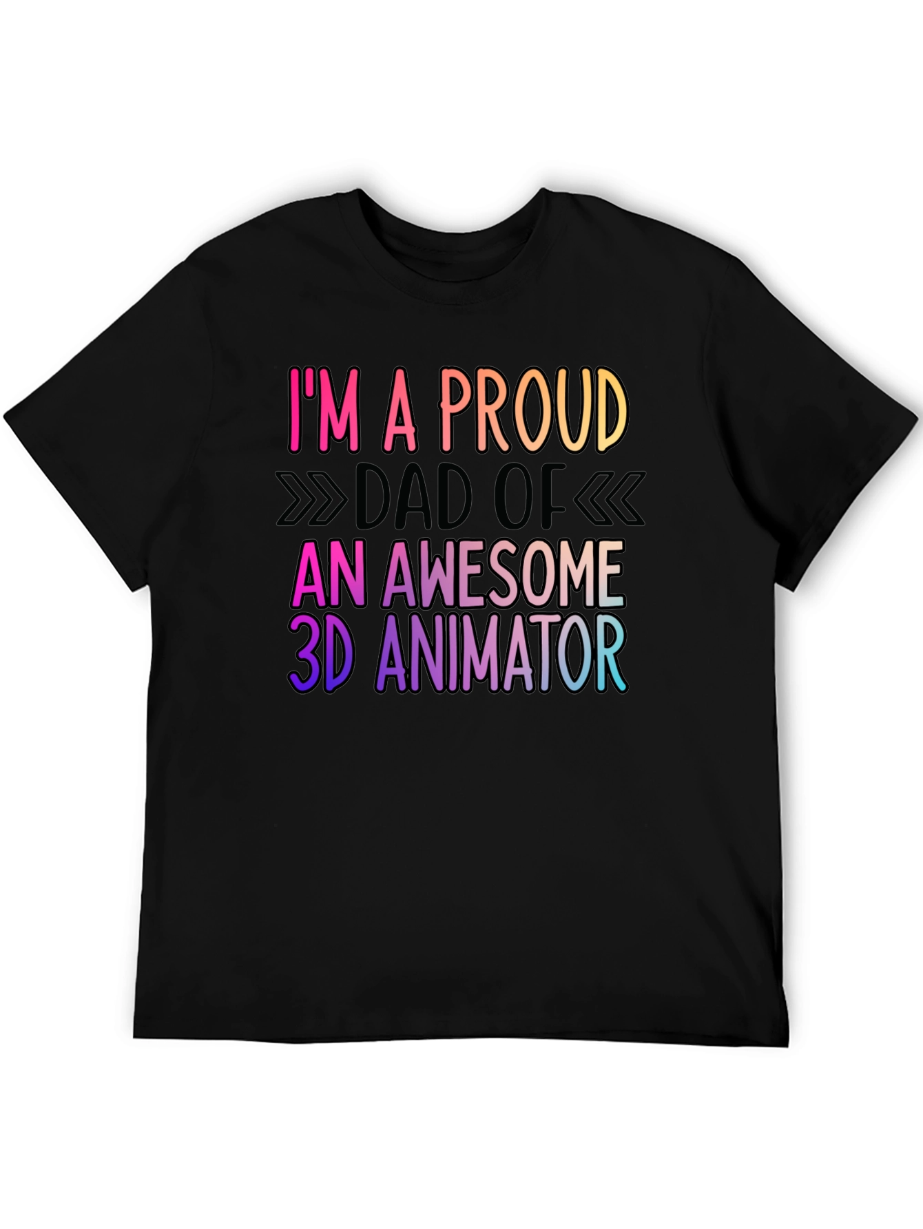 Proud Dad of 3D Animator Black T-Shirt