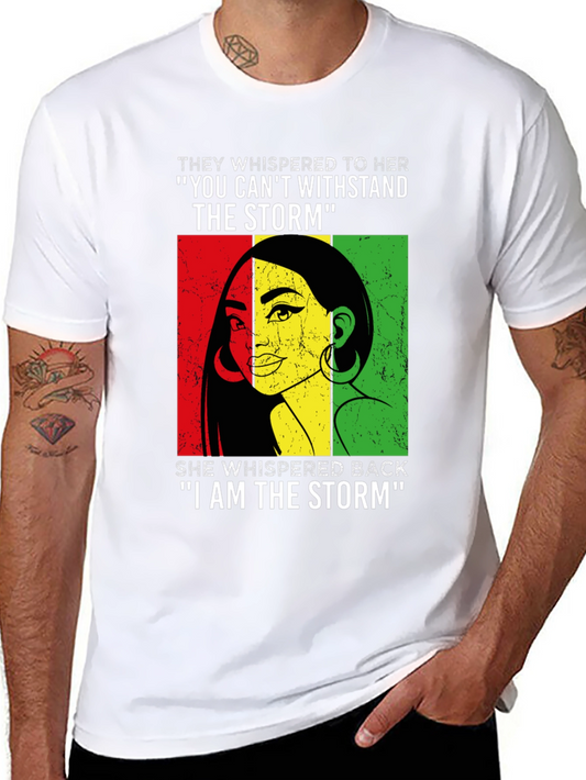 I am the Storm T-Shirt - Empowering Womans Tee