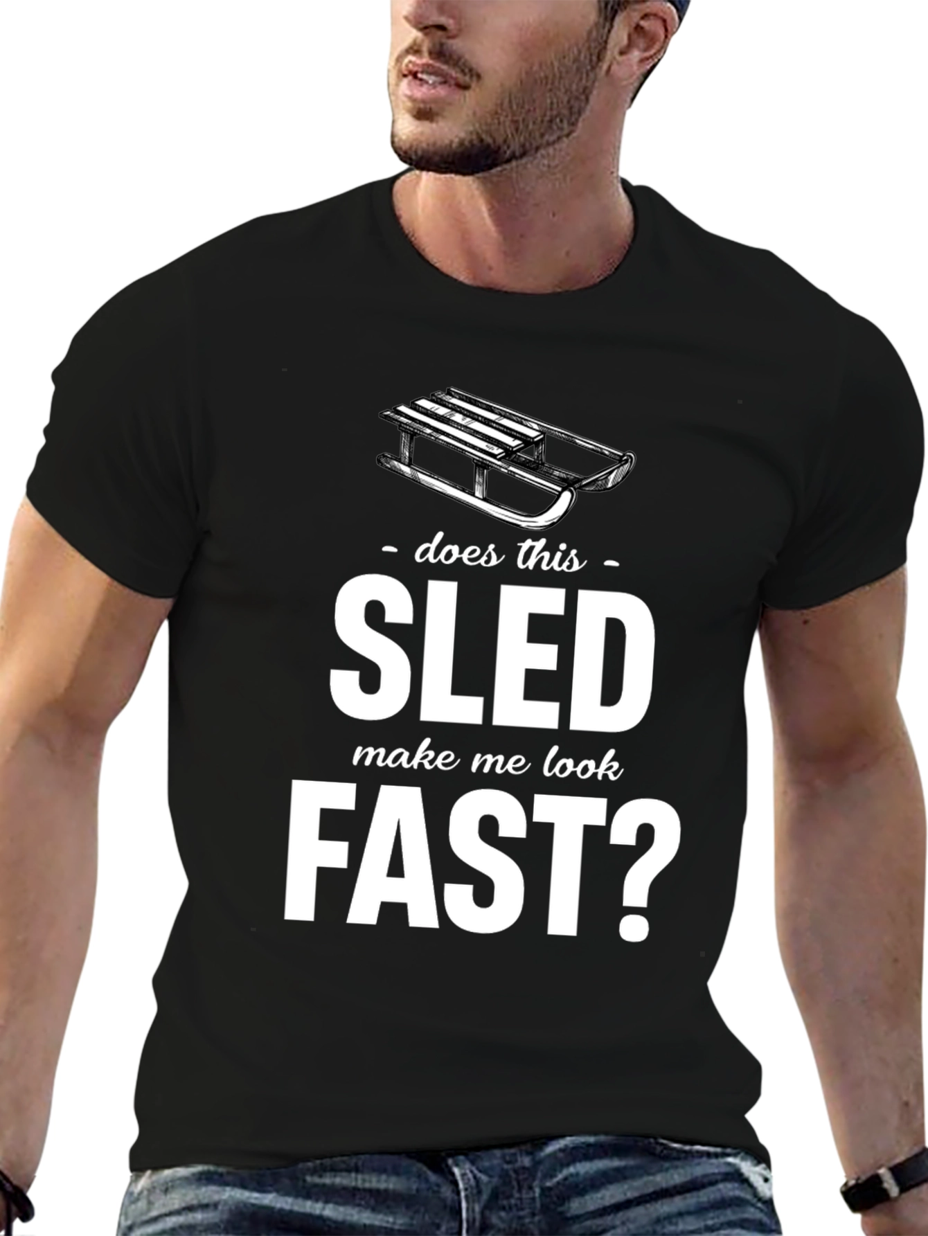 Does This Sled Make Me Look Fast? Graphic Tee