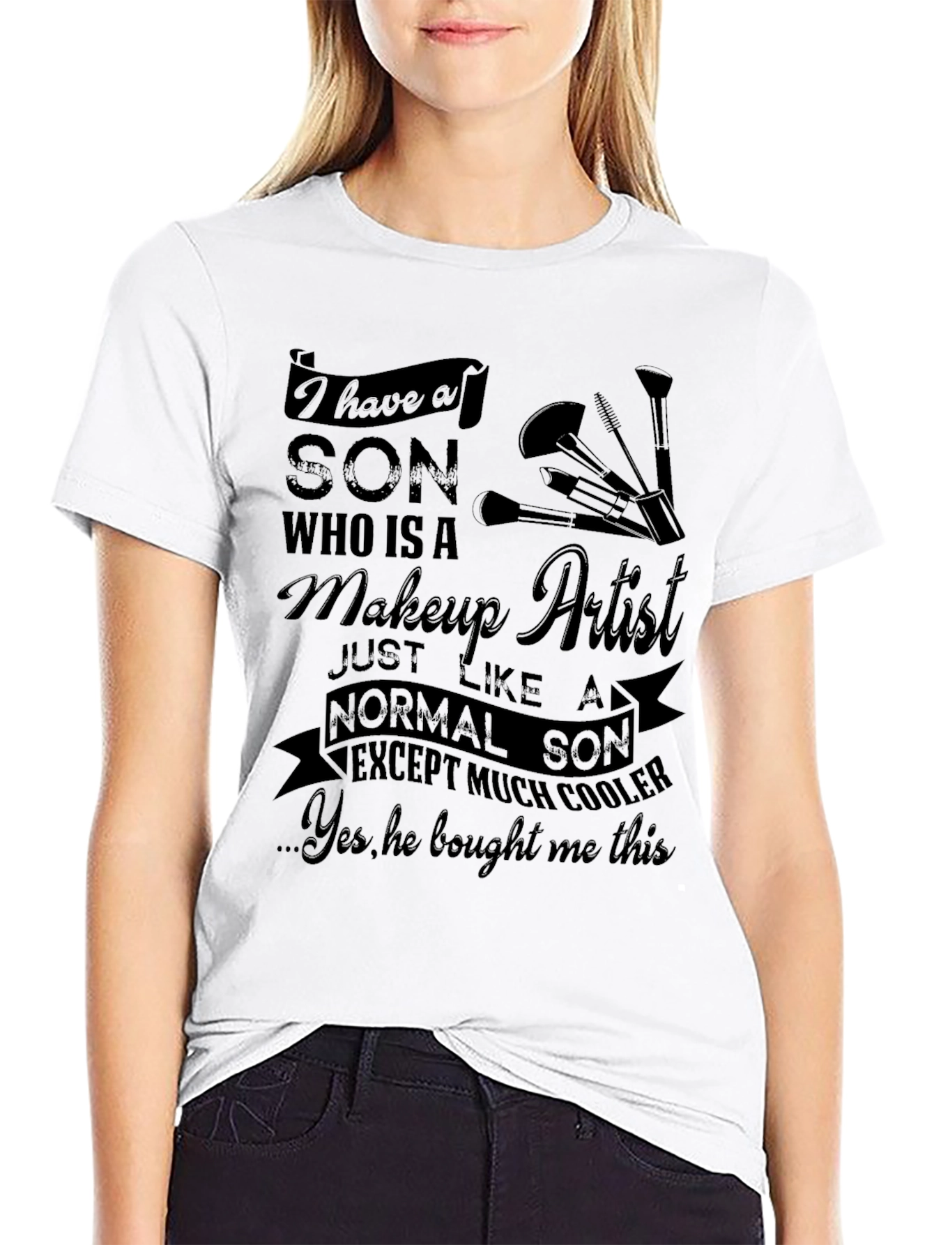 Makeup Artist Son T-Shirt