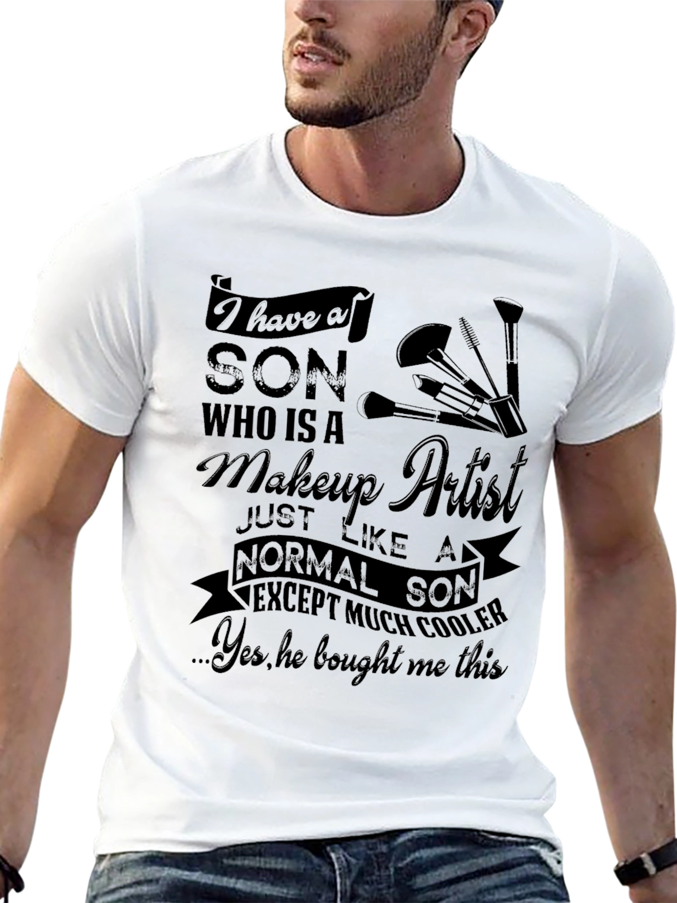 Makeup Artist Son T-Shirt