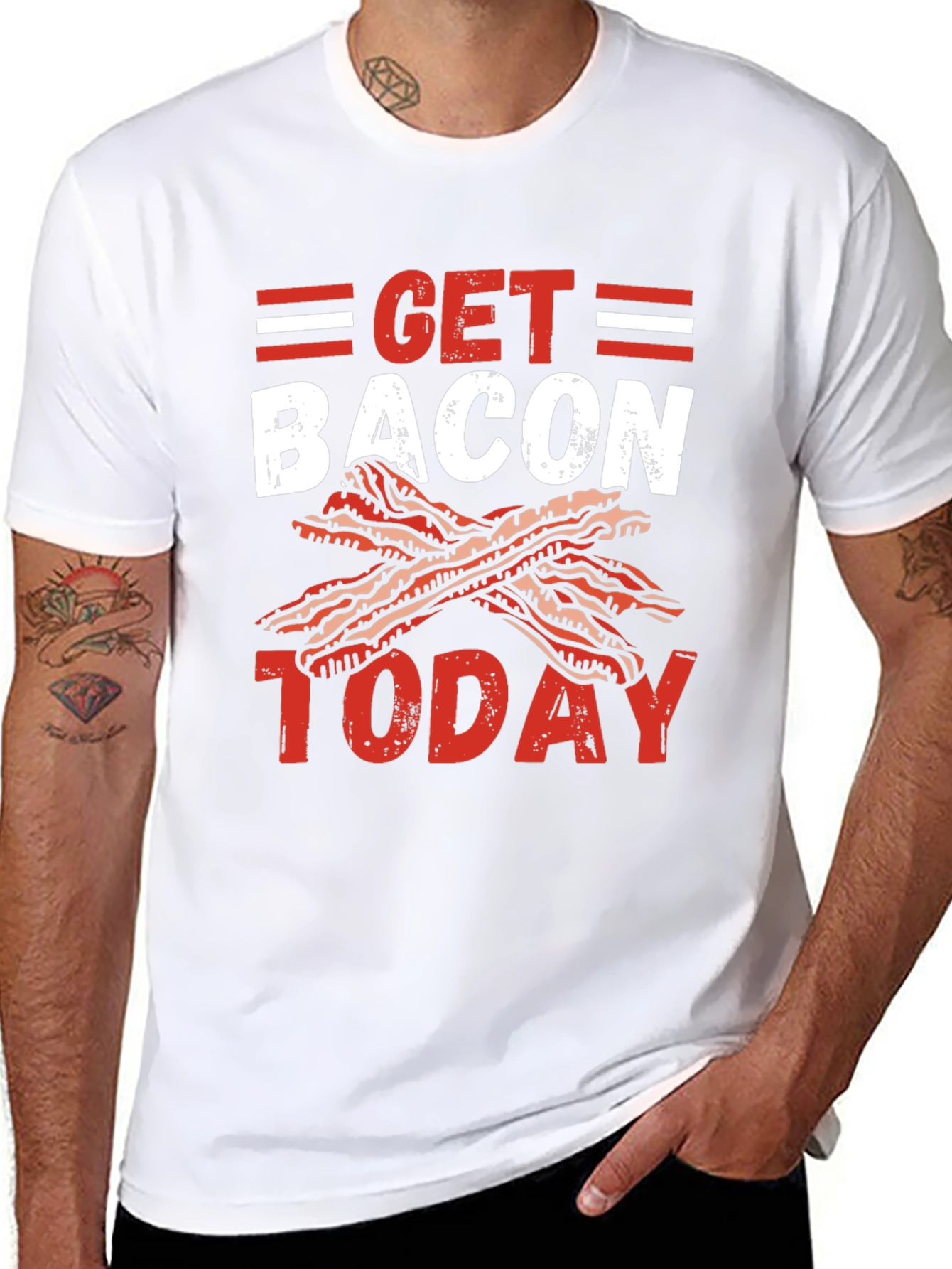 Get Bacon Today Graphic T-Shirt