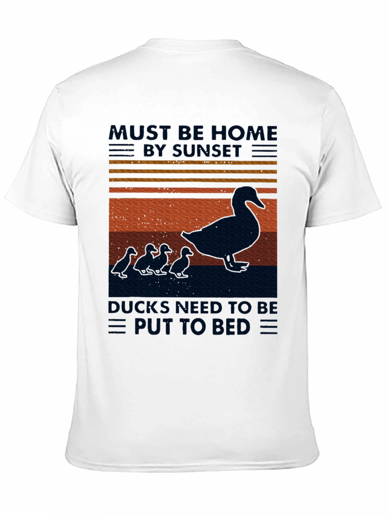 Must Be Home By Sunset Ducks T-Shirt