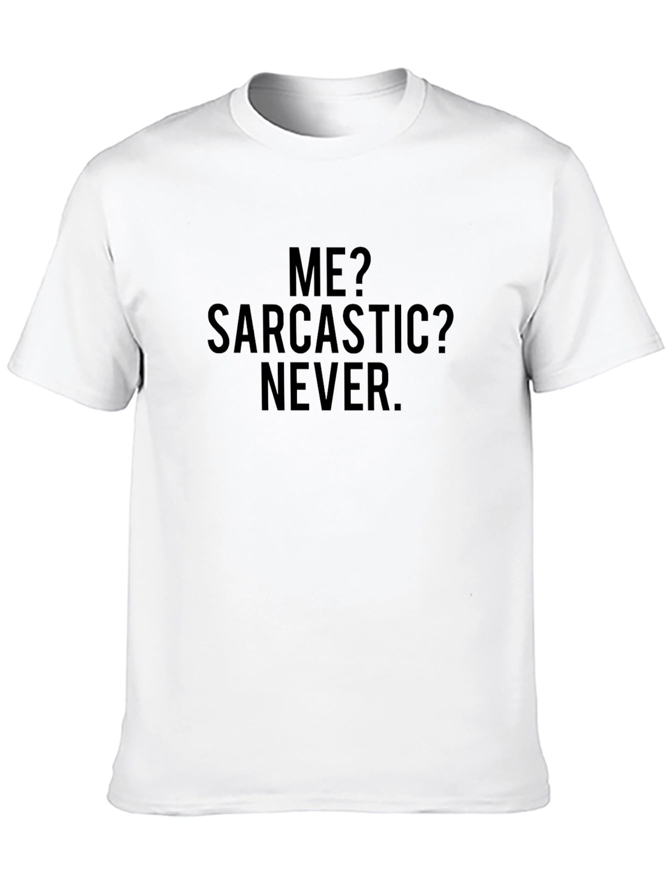 Sarcastic Never Black Graphic Tee