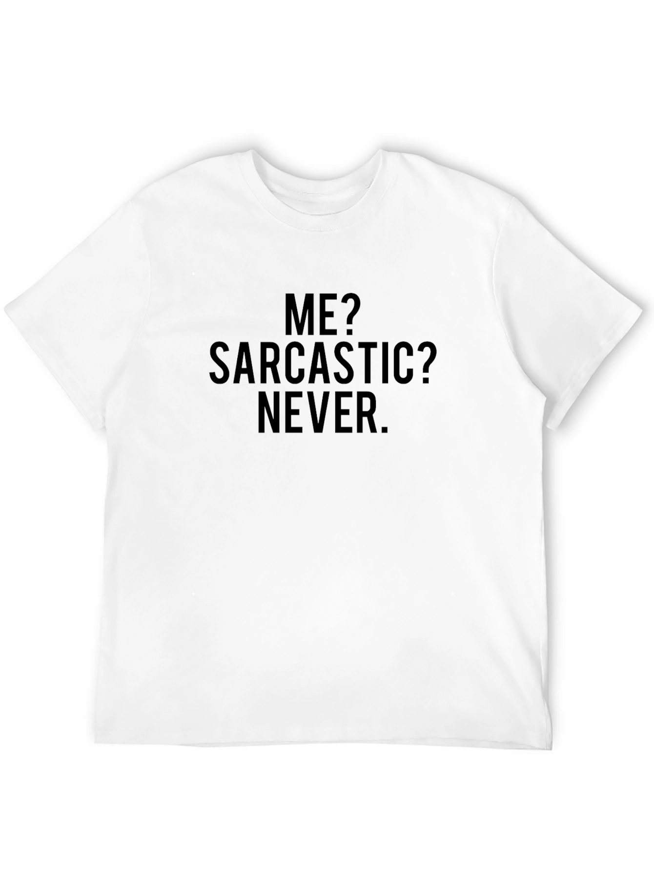 Sarcastic Never Black Graphic Tee